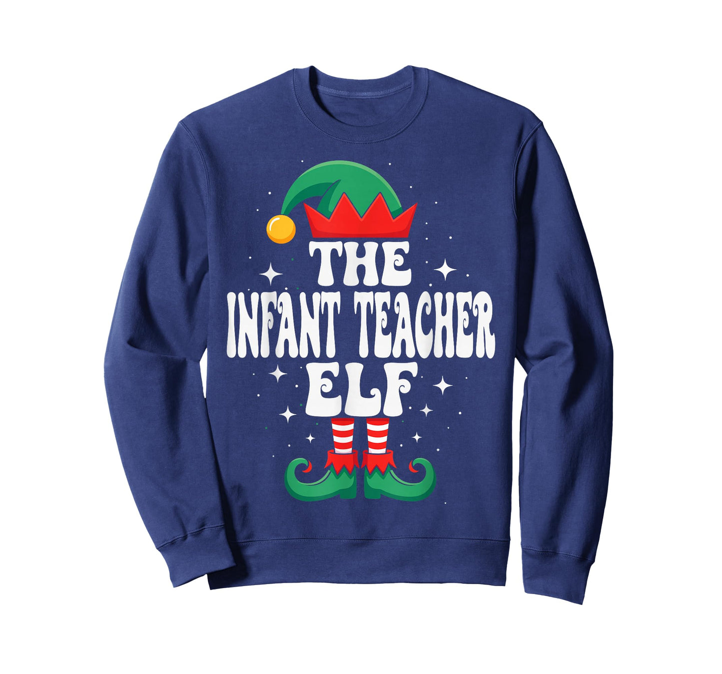 The Infant Teacher Elf Funny Christmas Matching Family T-Shirt