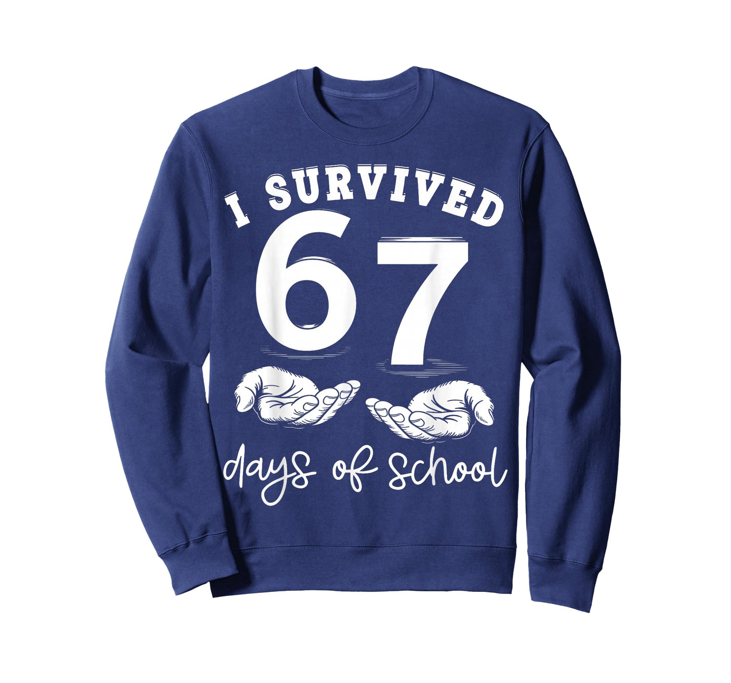I Survived 67 Days of School Funny 67 Teachers Students Meme T-Shirt