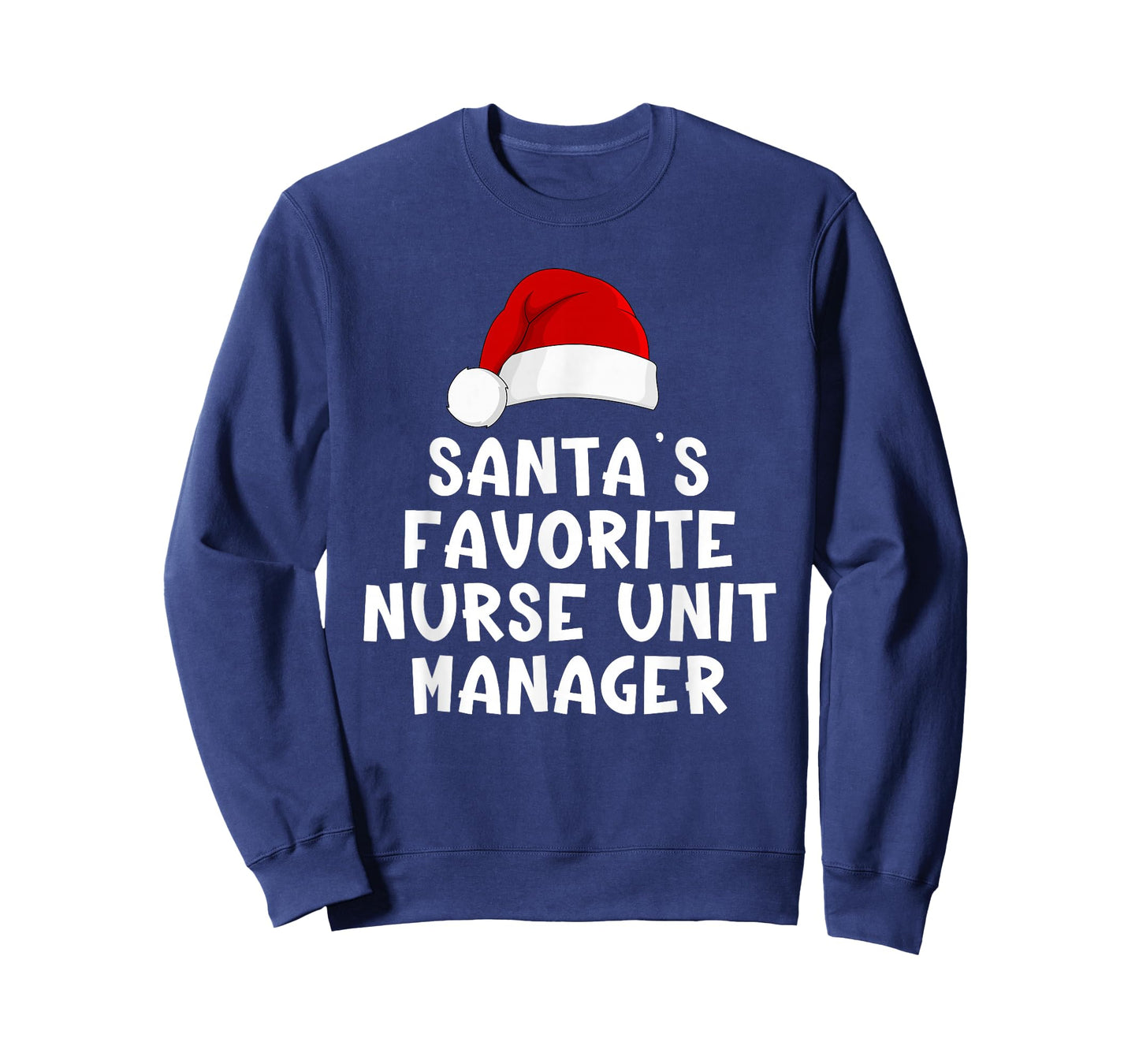Christmas Santa's Favorite Nurse Unit Manager Funny Pajama T-Shirt