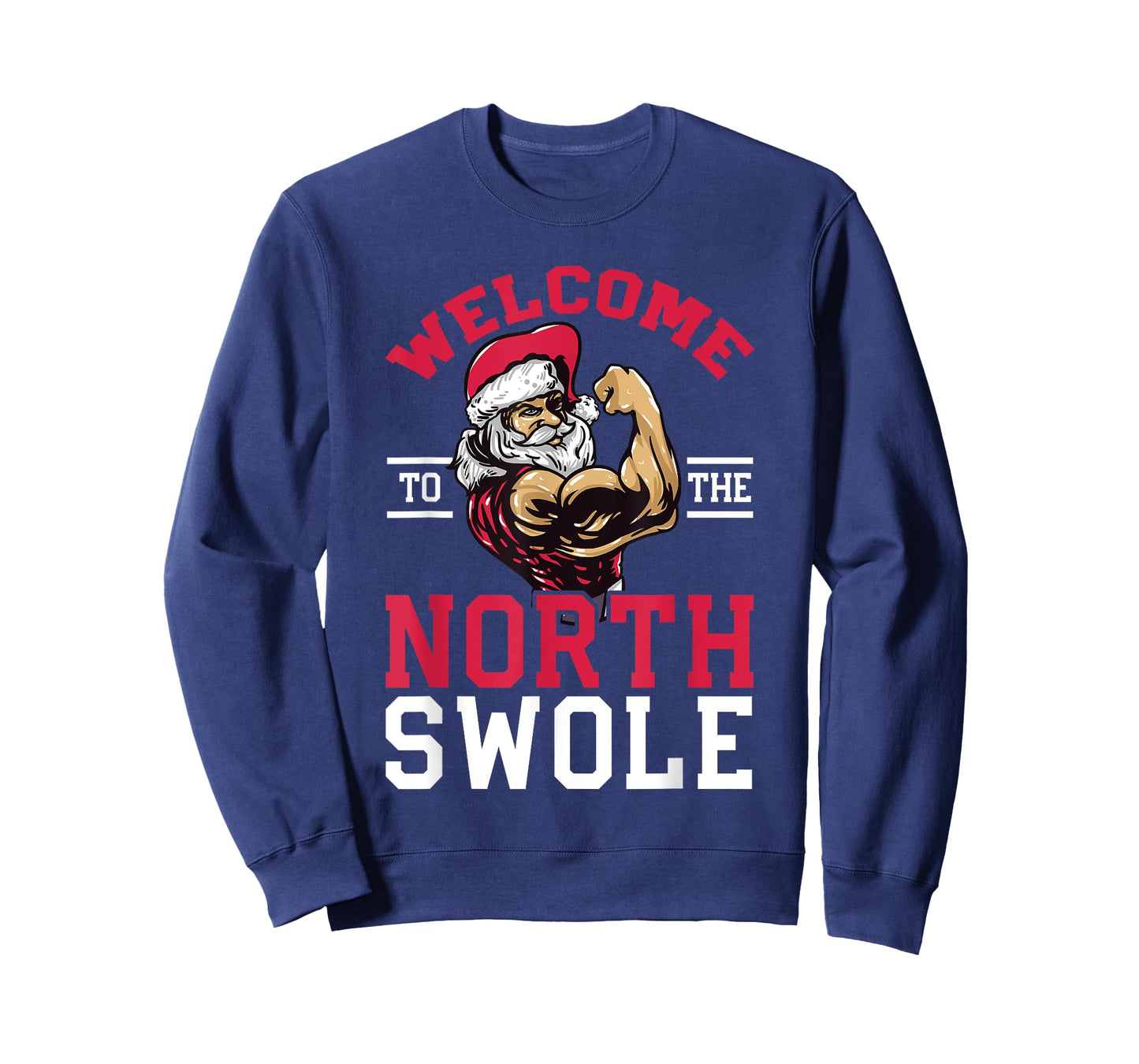 Funny Christmas Weightlifting Workout T-Shirt North Swole T-Shirt