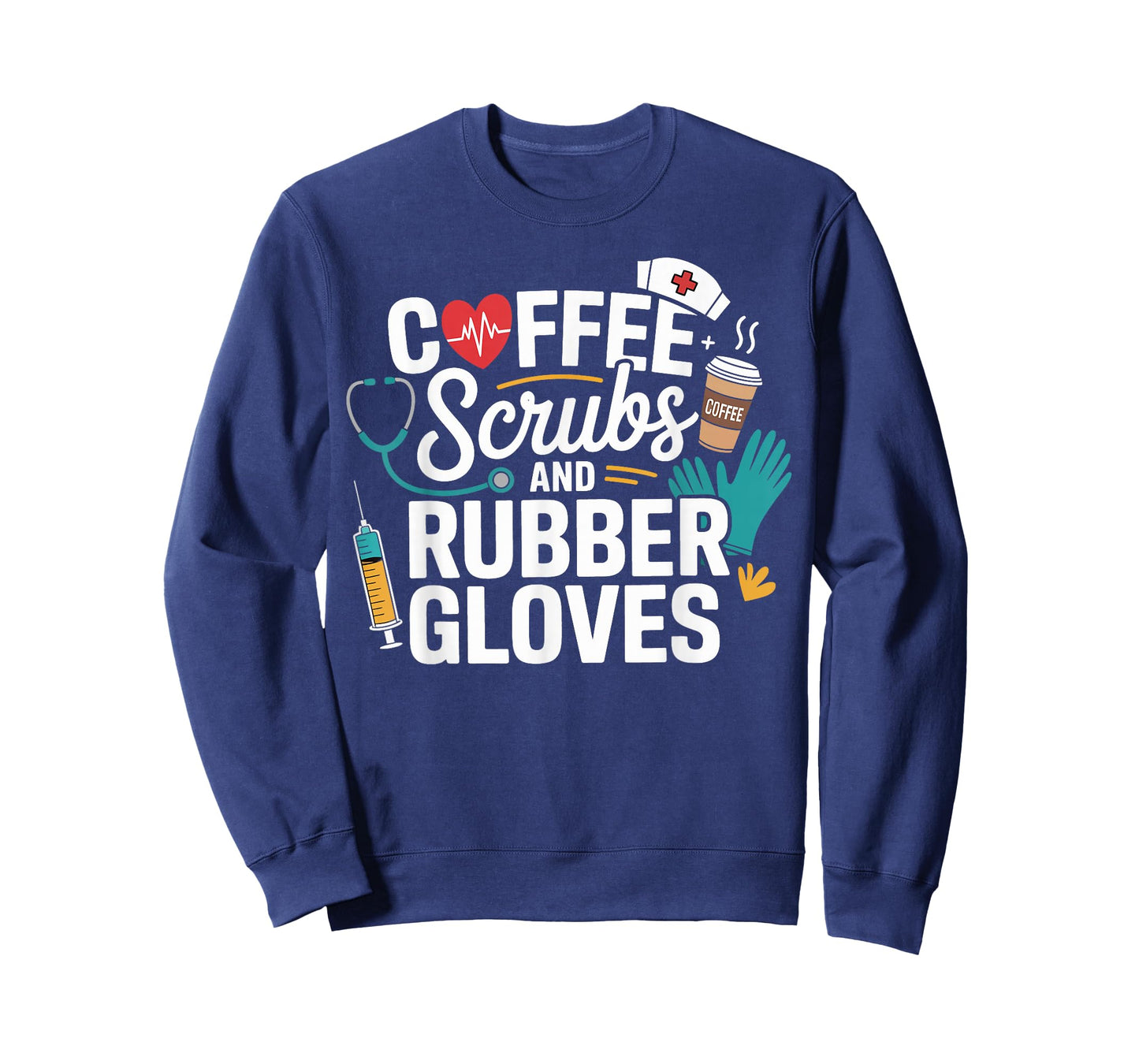 Coffee Scrubs Rubber Gloves Medical Nurse Gifts Men Women T-Shirt