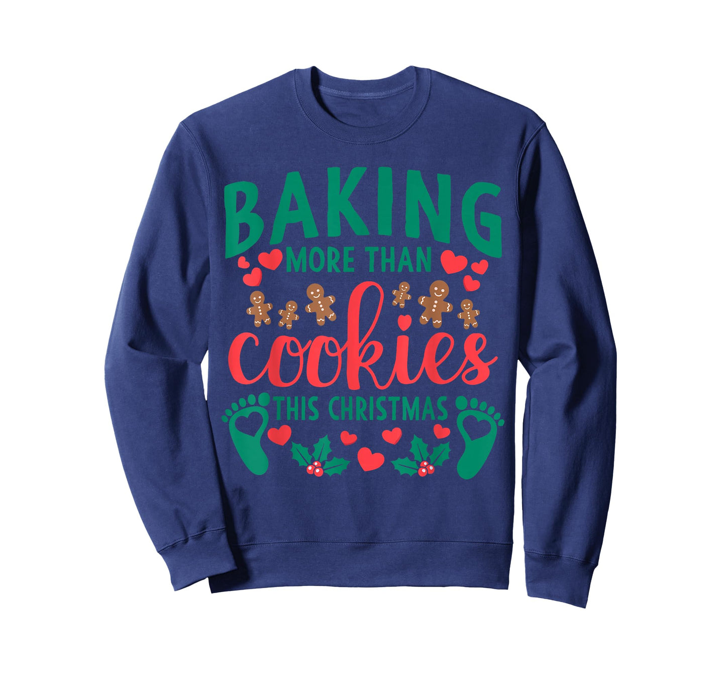 Baking More Than Cookies This Christmas Pregnant Mom to Be T-Shirt