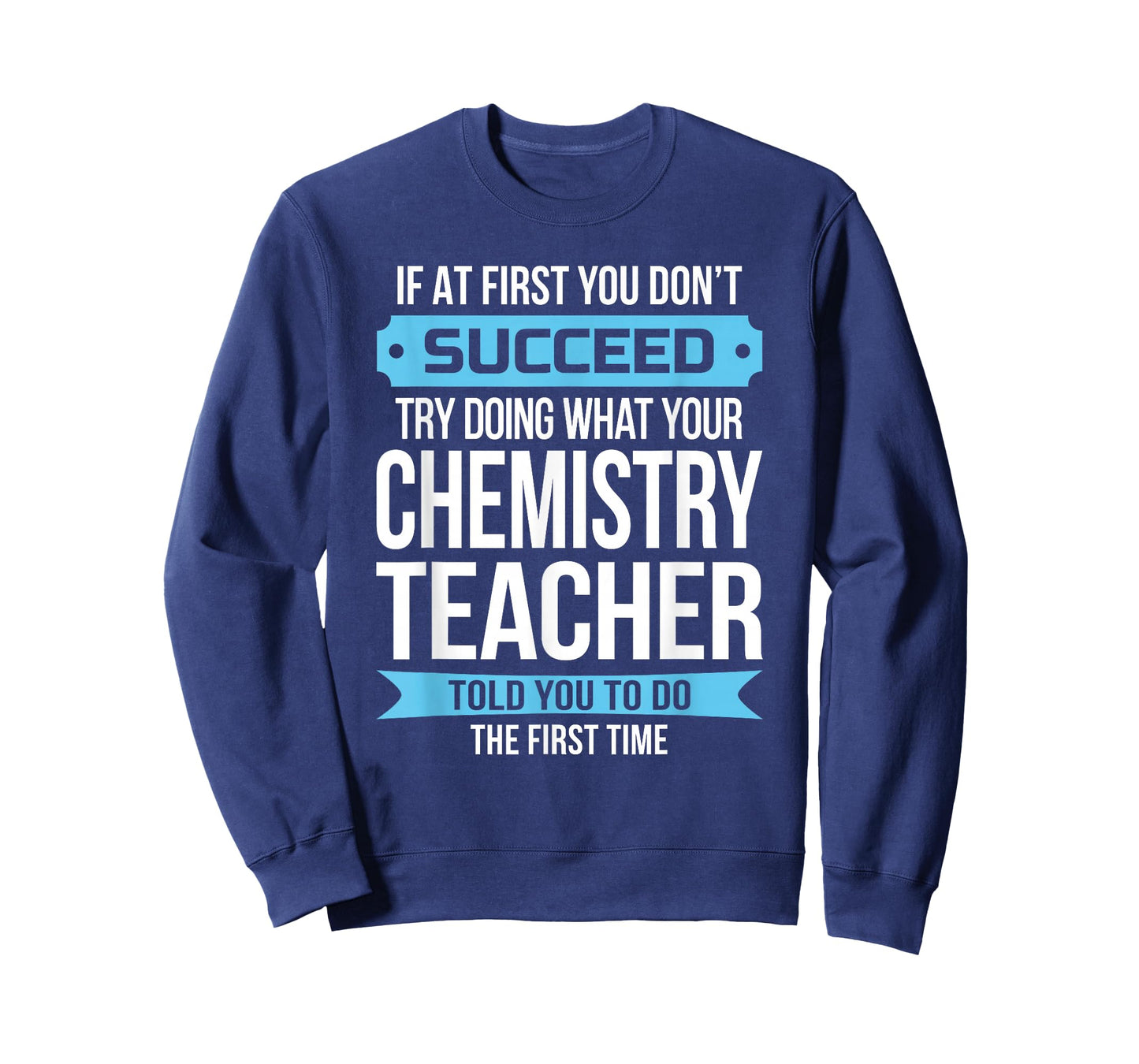 Chemistry Teacher T-Shirt Funny Appreciation Gift Men Women T-Shirt