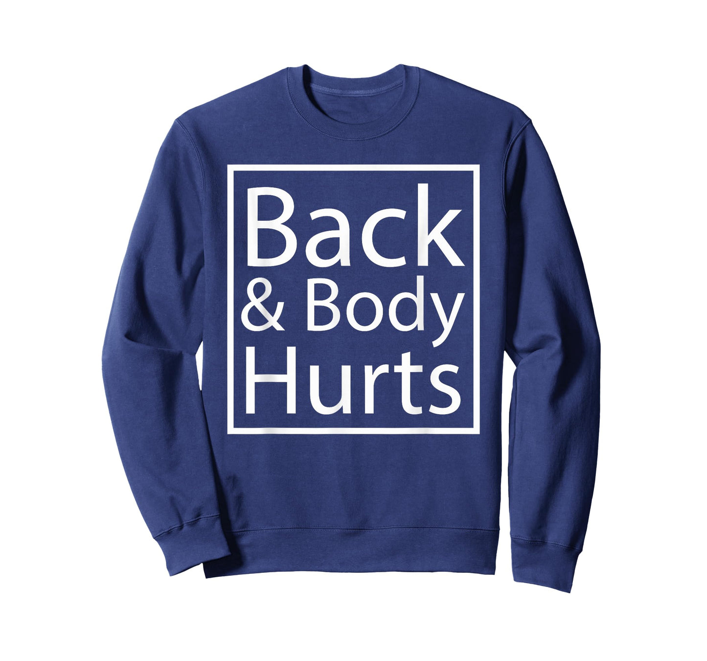Back And Body Hurts Cool Yogic Relaxation Yoga Lover Gift T-Shirt