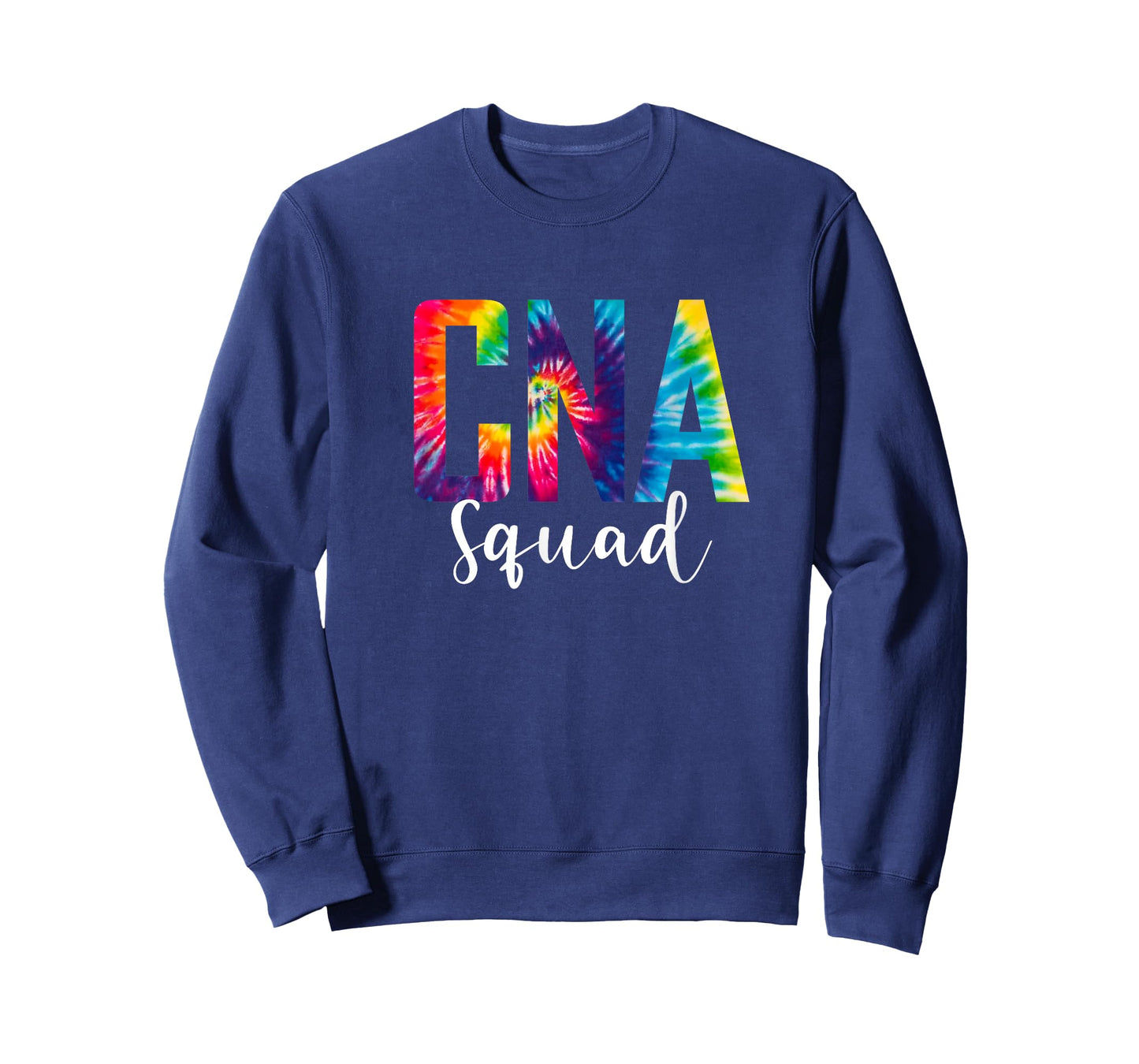 CNA Squad Tie Dye Vibrant Certified Nursing Assistant T-Shirt