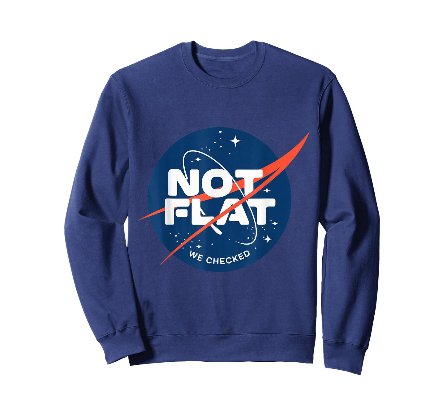 Not Flat We Checked Funny Anti Flat-Earth Pro Science T-Shirt