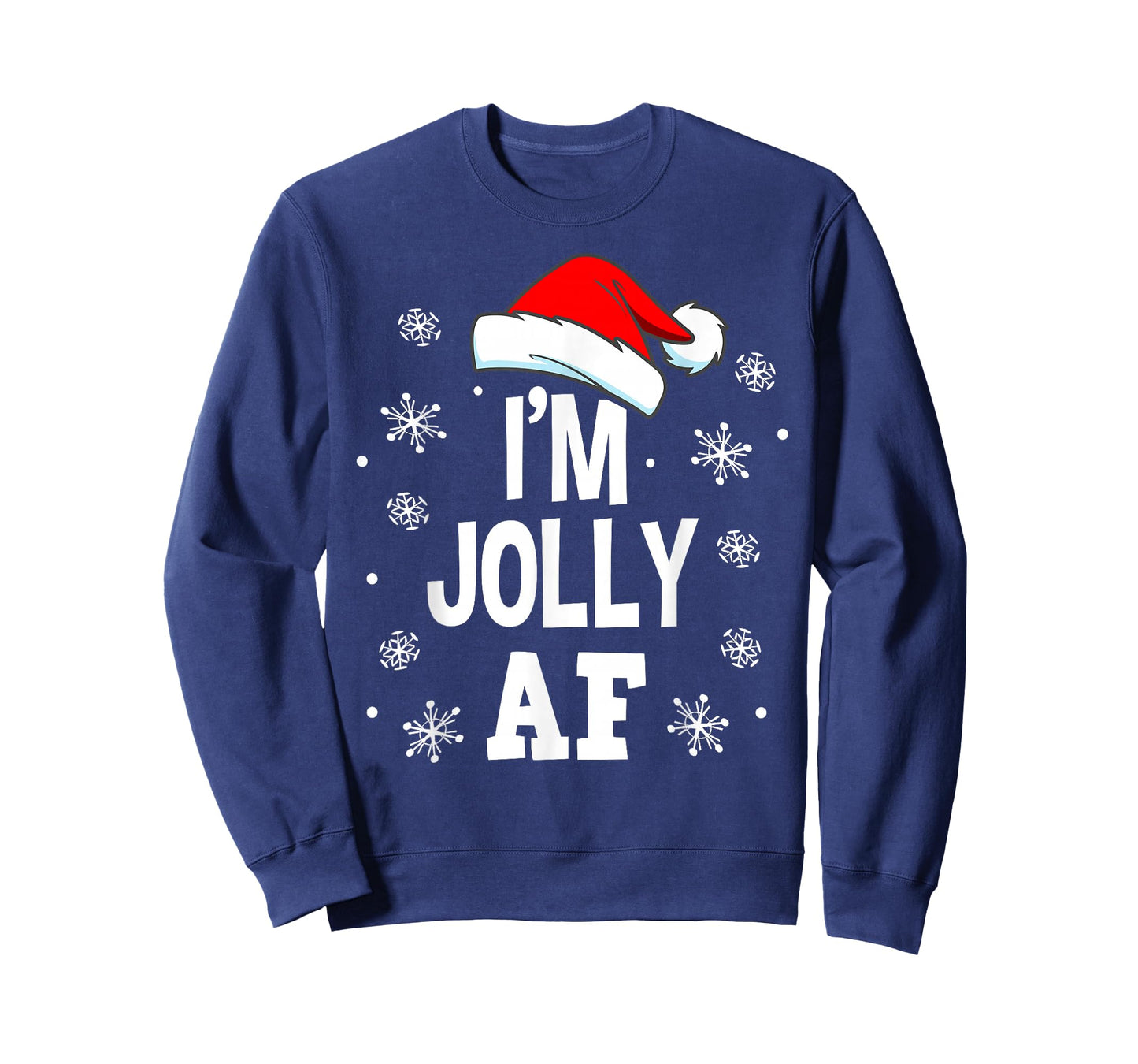 Funny Christmas Naughty Adults Pajama, Santa I'm Jolly AF T-Shirt