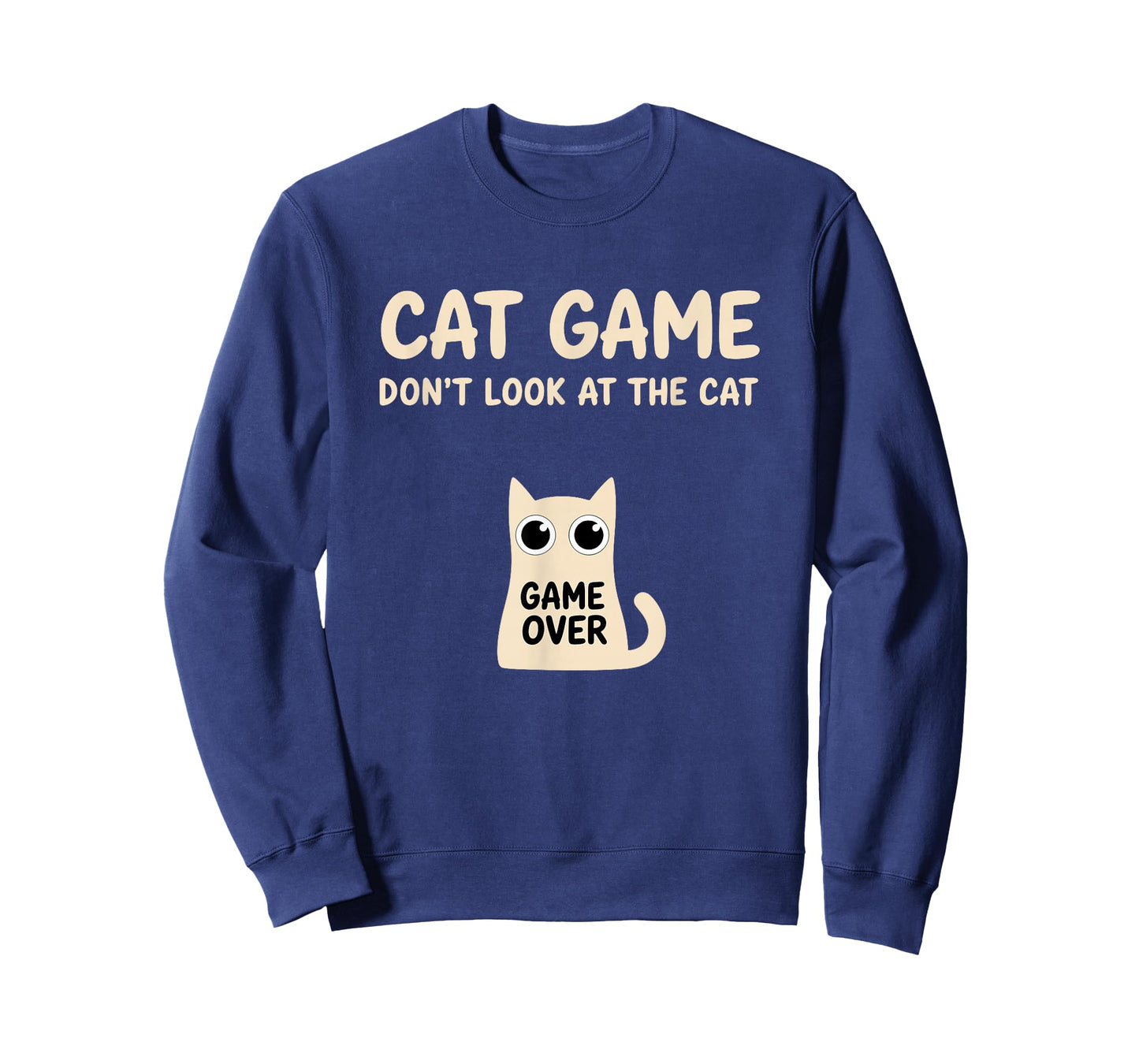 Funny Cat Game Do Not Look at The Cat T-Shirt