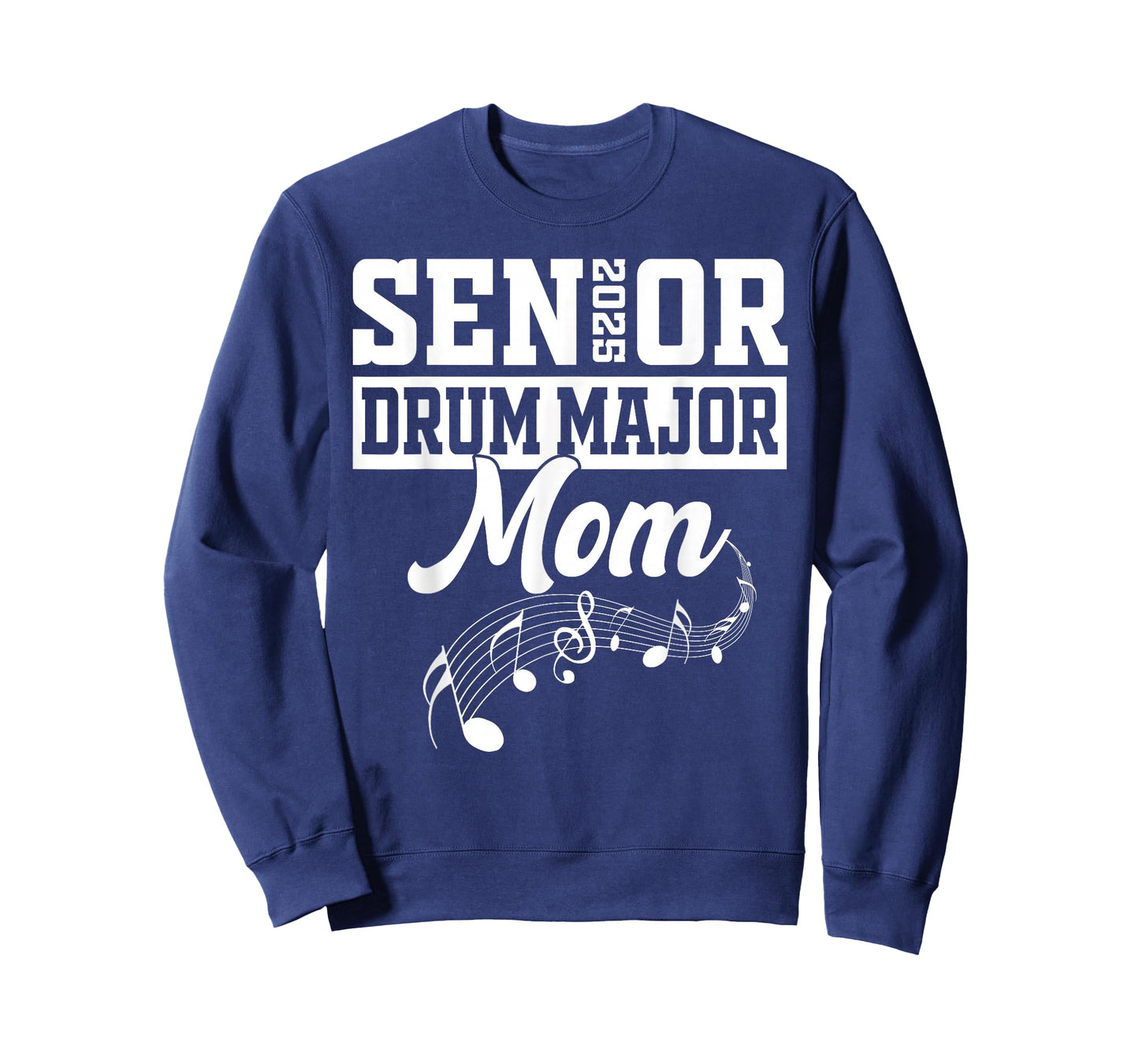 Senior 2025 Drum Major mom Marching Band Class of 2025 T-Shirt