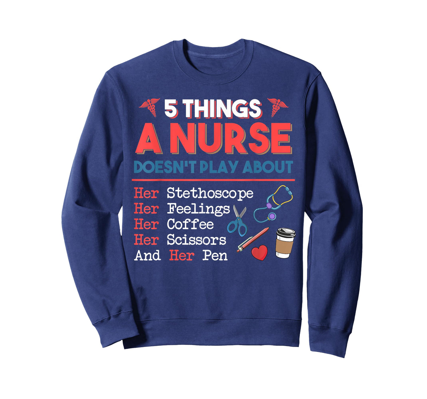 5 Things A Nurse Doesn't play about Christmas Gifts T-Shirt