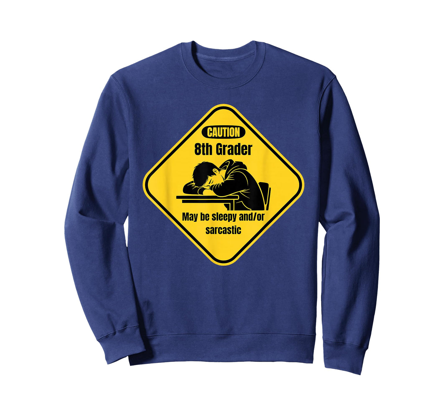 Funny Eighth Grade Caution Sign Sarcastic Teen Humor T-Shirt