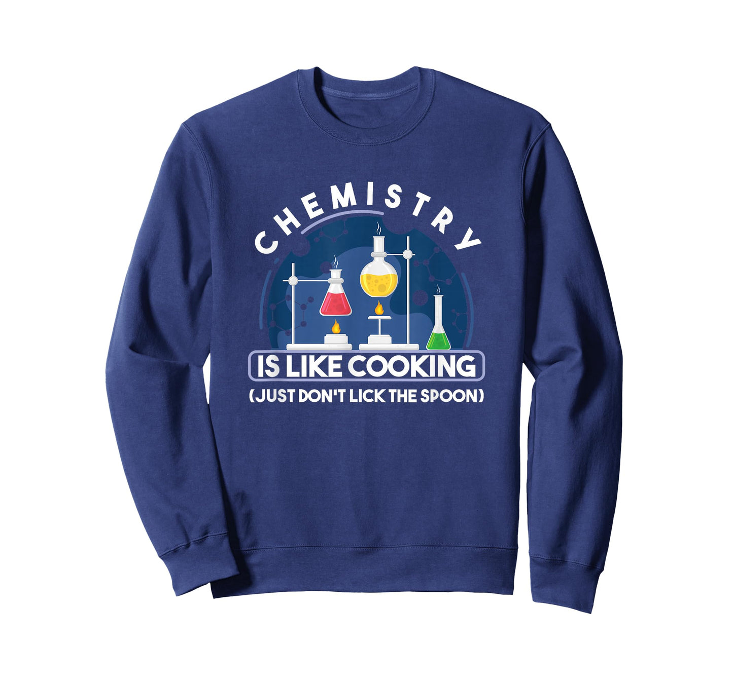 Chemistry Main Compartment Chemist Chemistry is Like Cooking Teacher T-Shirt