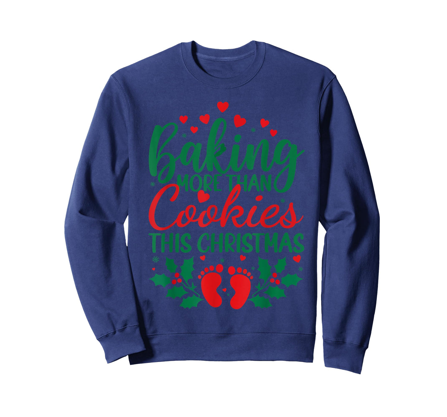 Baking More Than Cookies This Christmas Pregnancy Pregnant T-Shirt