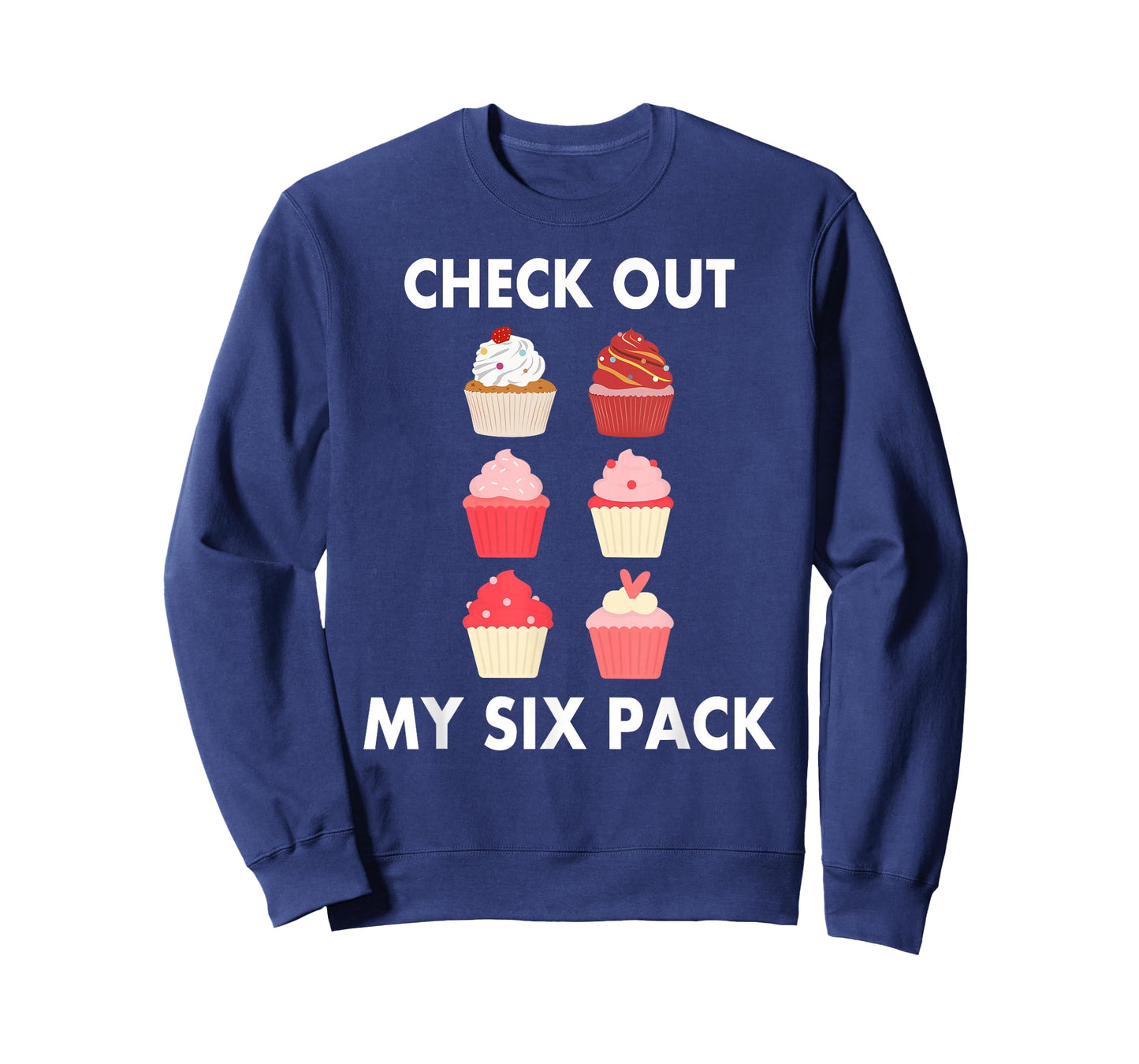 Cupcake Shirt Funny Six Pack Cupcake Lover Cupcakes T-Shirt