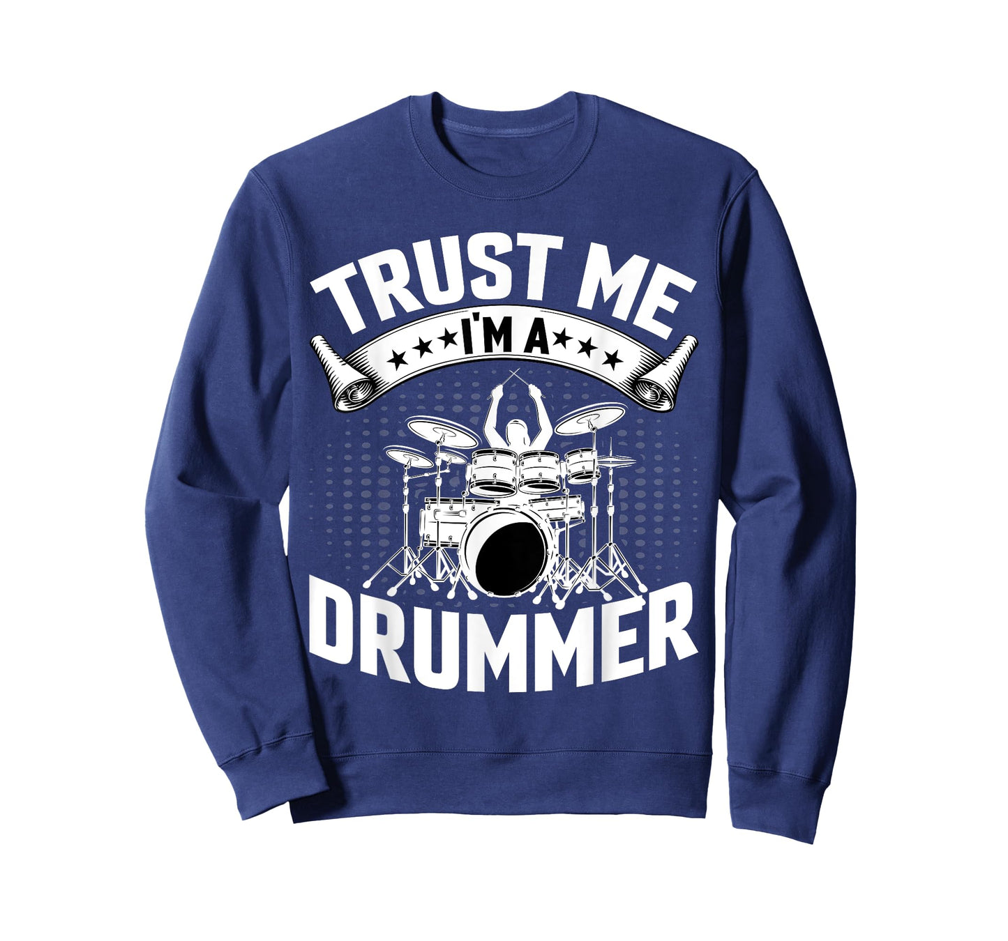 Drummer - Trust Me I'm a Drummer Percussionist Drums Lover T-Shirt