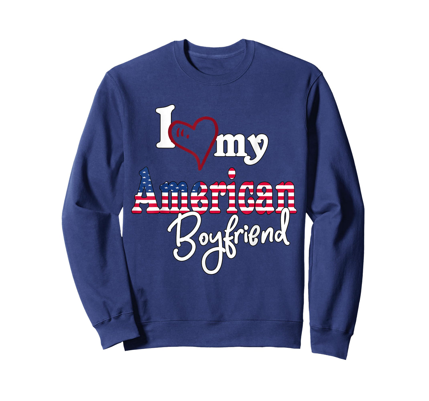 I Love My American boyfriend Artistic Design American Flag T-Shirt