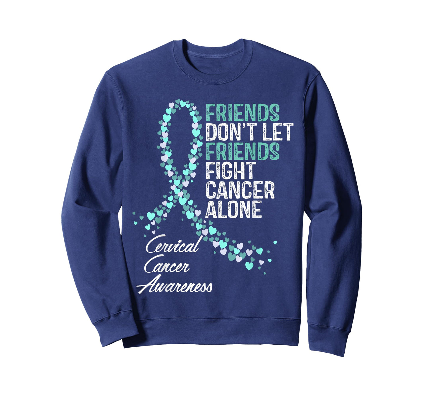 Cervical Cancer Awareness Friends Fighter Warrior Support T-Shirt