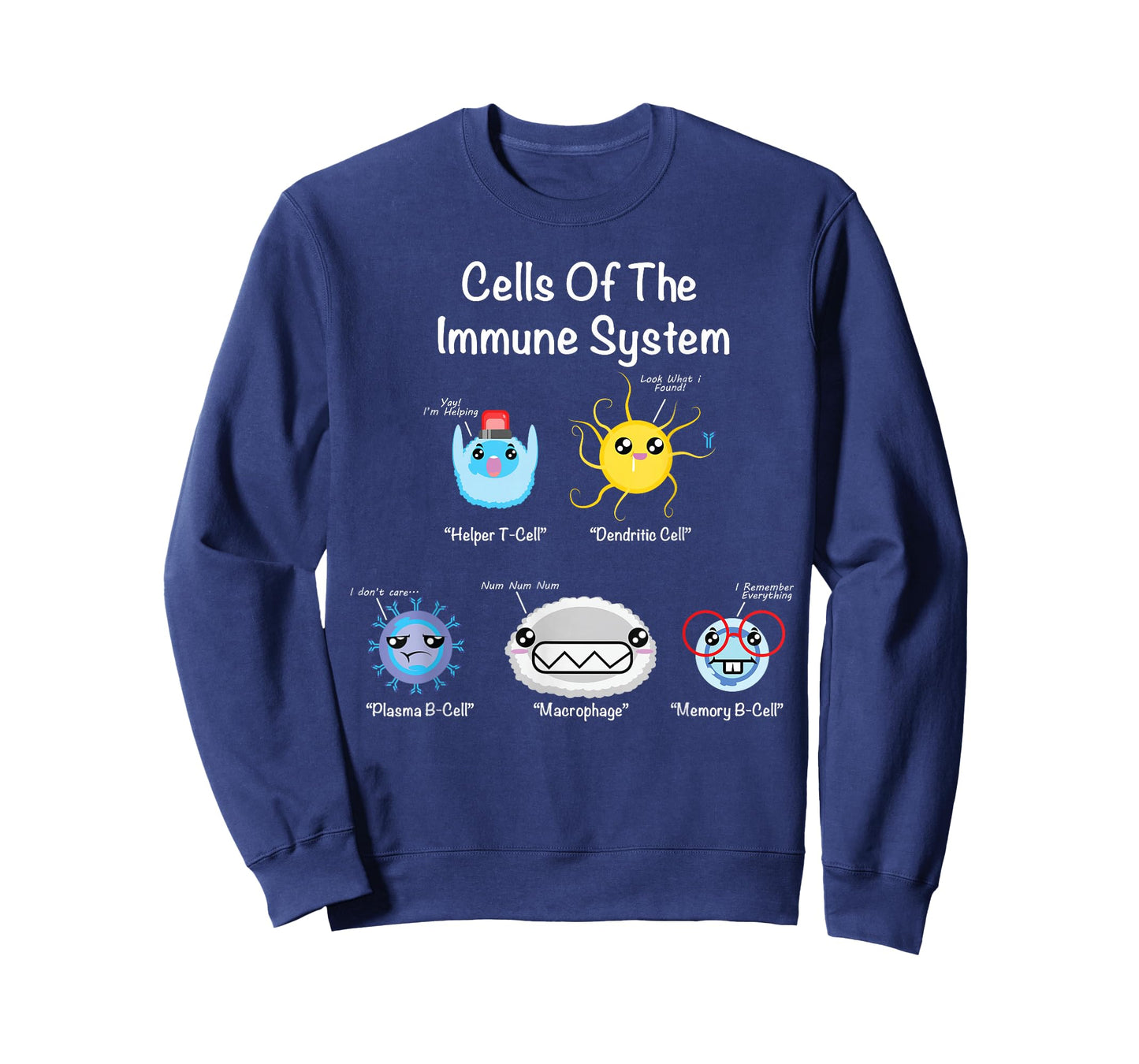 Immune System Cells Biology Gifts Science Humor Immunologist T-Shirt