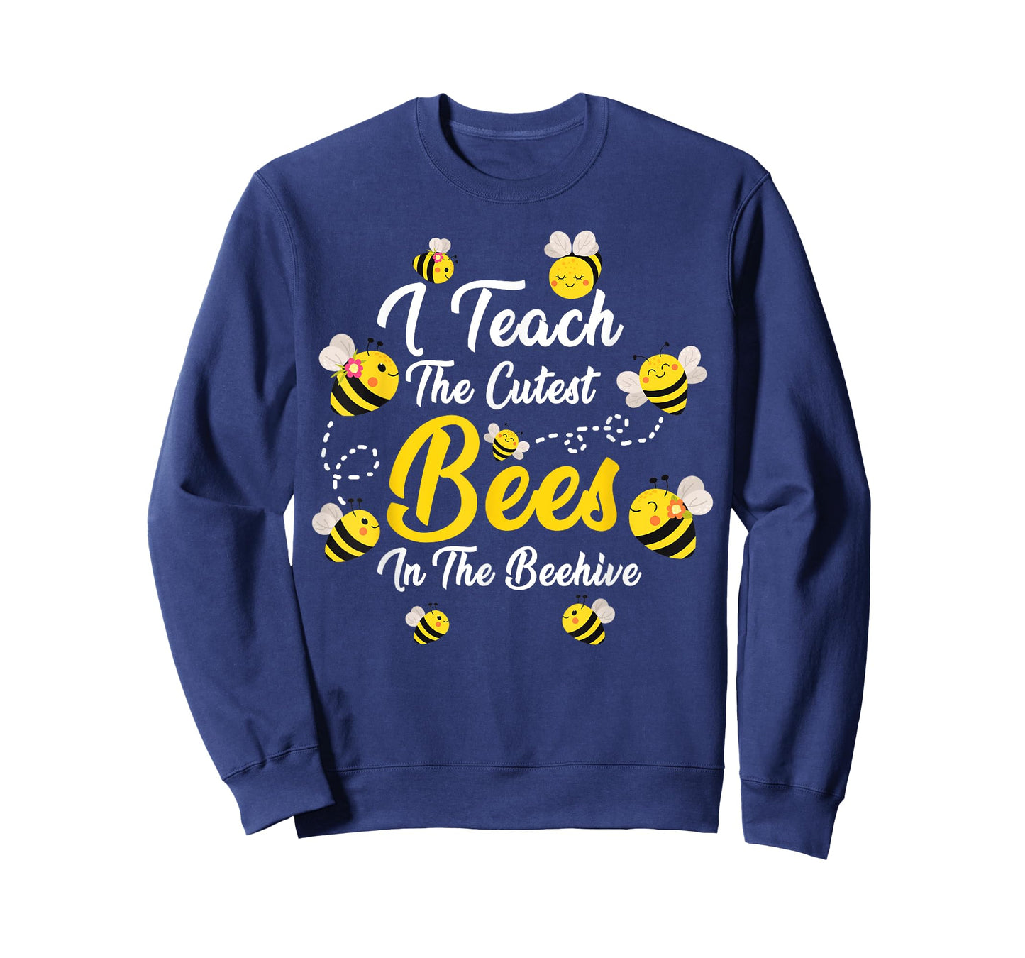 Cute I Teach The Cutest Bees in The Beehive Teacher's Day T-Shirt for Men Women Kids