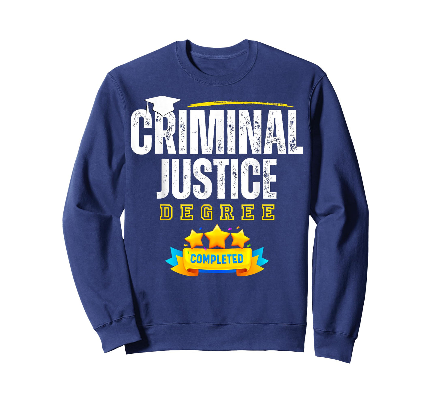 Criminal Justice Degree Graduation Senior Celebration Grad T-Shirt