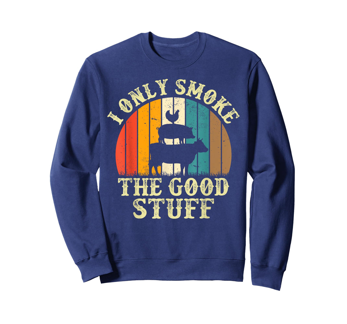 I Only Smoke The Good Stuff BBQ Barbeque Grilling Pitmaster T-Shirt