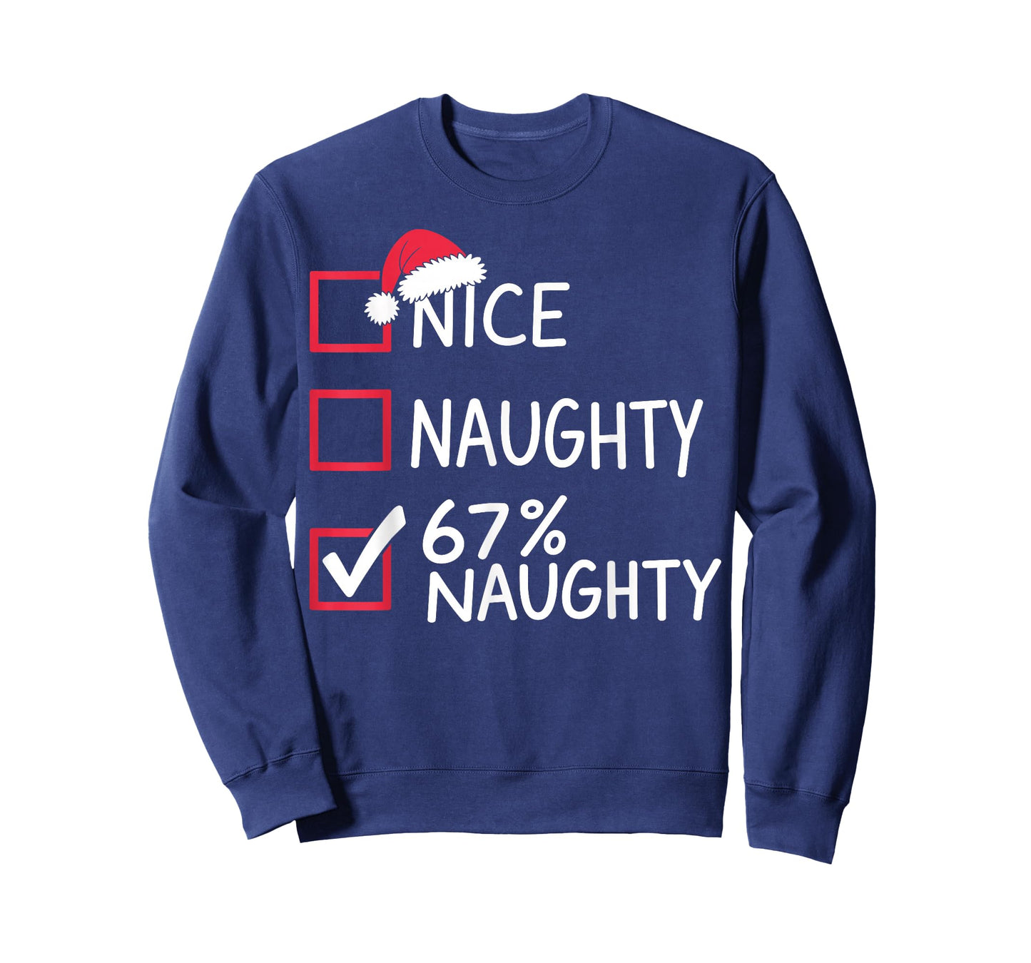 Nice Naughty 67% Naughty Meme Funny Christmas Six Seven Xmas T-Shirt