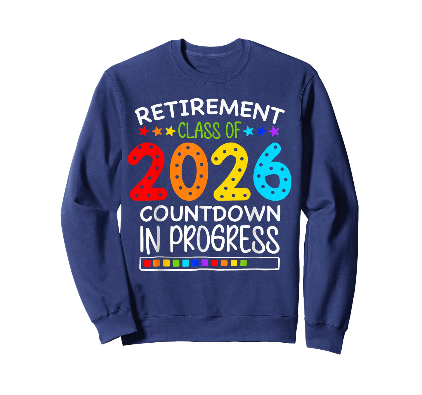 Funny Retirement Class of 2026 Countdown in Progress Teacher T-Shirt