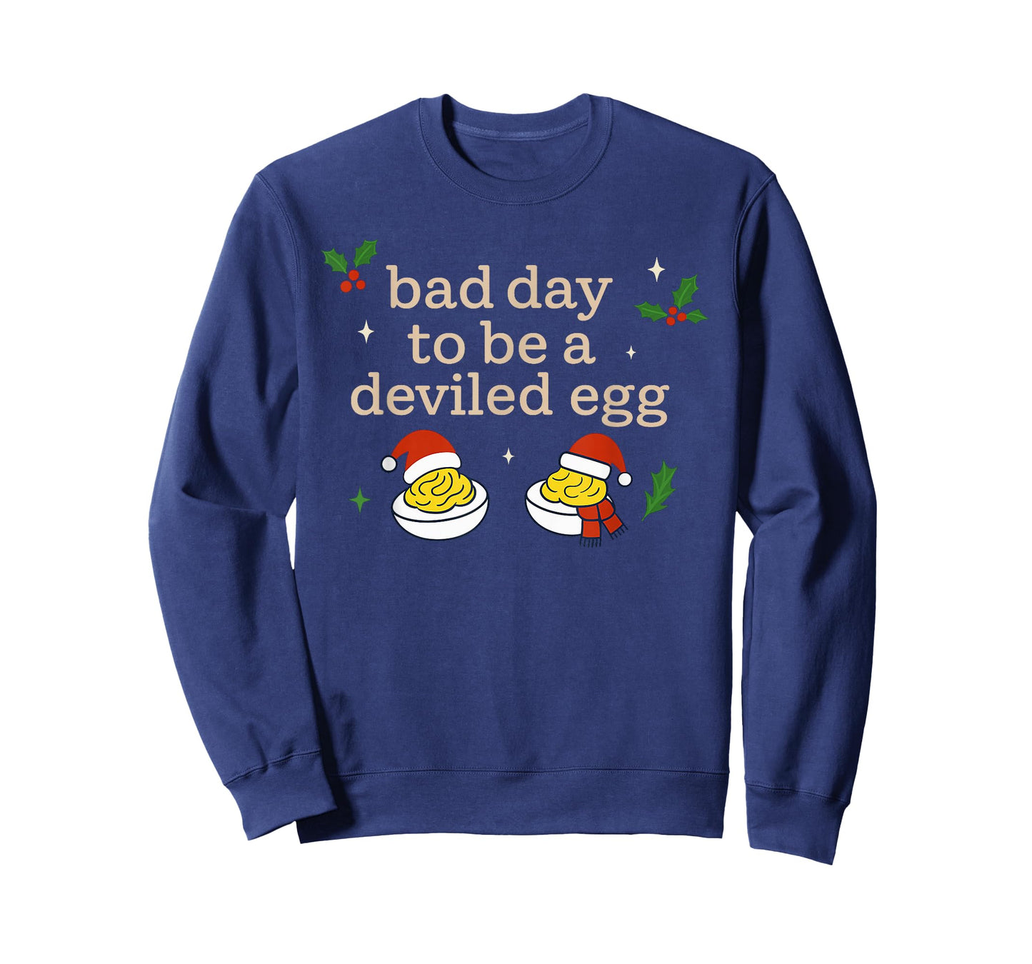 Bad Day to Be A Deviled Egg Thanksgiving Dinner Christmas T-Shirt