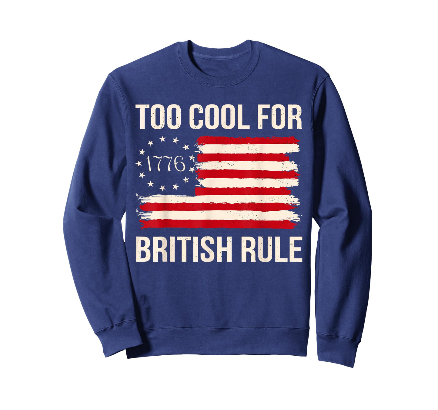 Too Cool For British Rule George-Washington American Flag Women Men T-Shirt