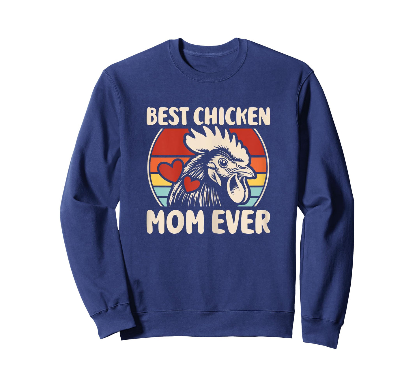 Best Chicken Mom Ever Hens Chicken Lover Hen Women Girls T-Shirt