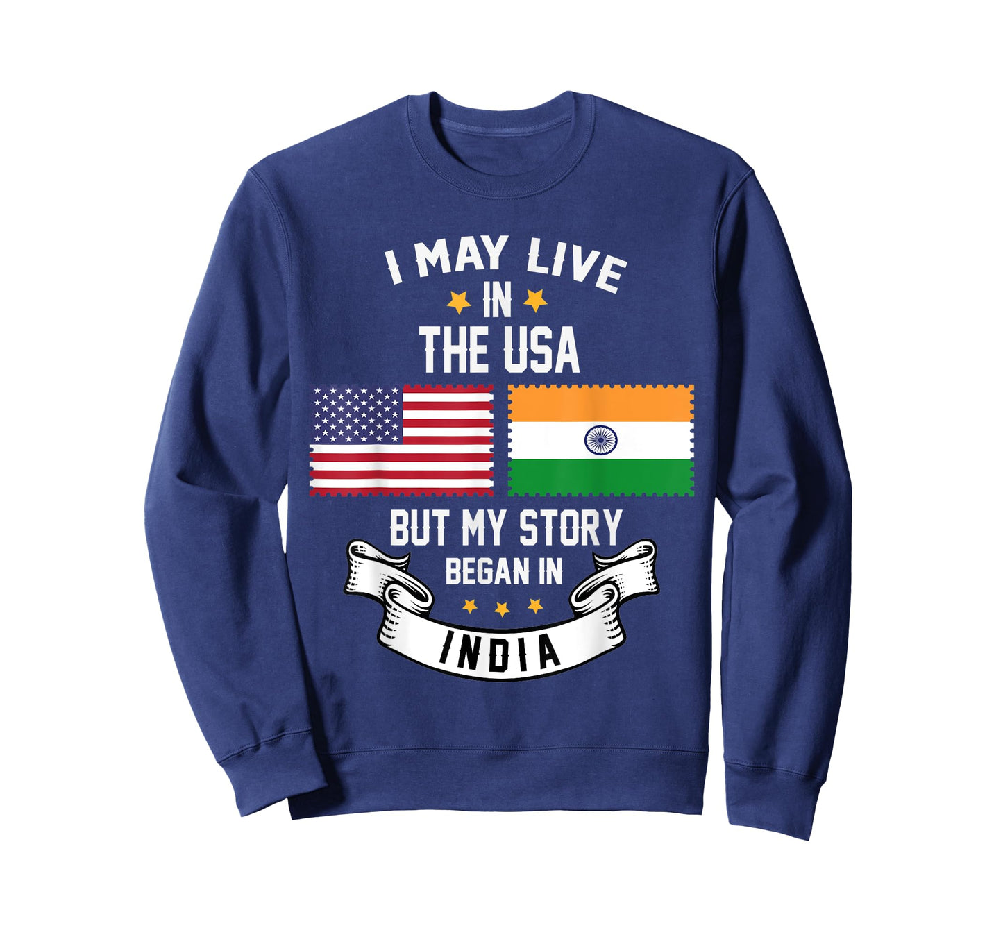 I May Live In USA But My Story Began In India T-Shirt
