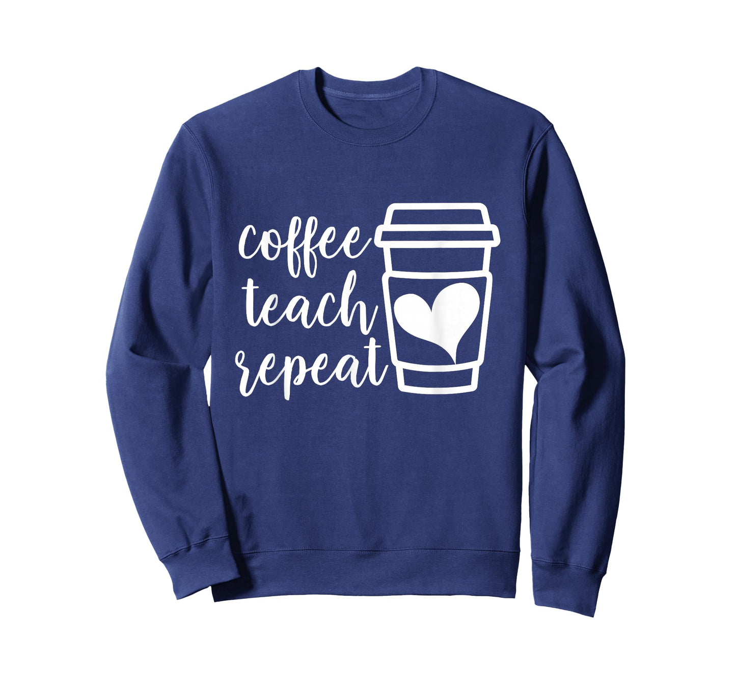 Coffee Teach Repeat, Women's Misses Unisex Plus Size Teacher T-Shirt