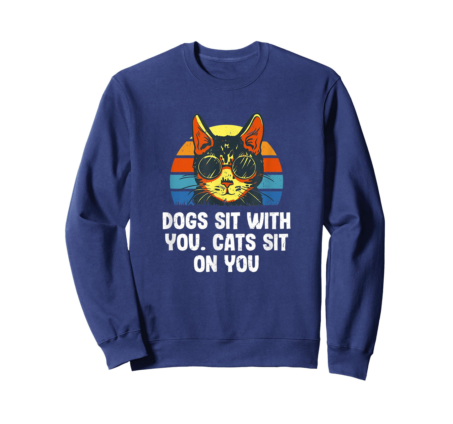 Cats Sit on You Cat Lover Couples Kitten Lovers Sayings T-Shirt