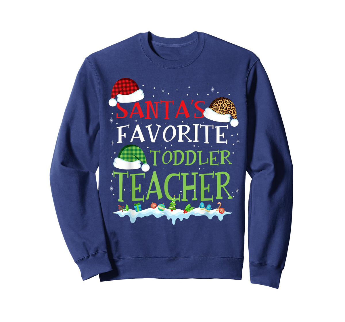 Santa's Favorite Toddler Teacher Funny Christmas Gift T-Shirt for Men Women