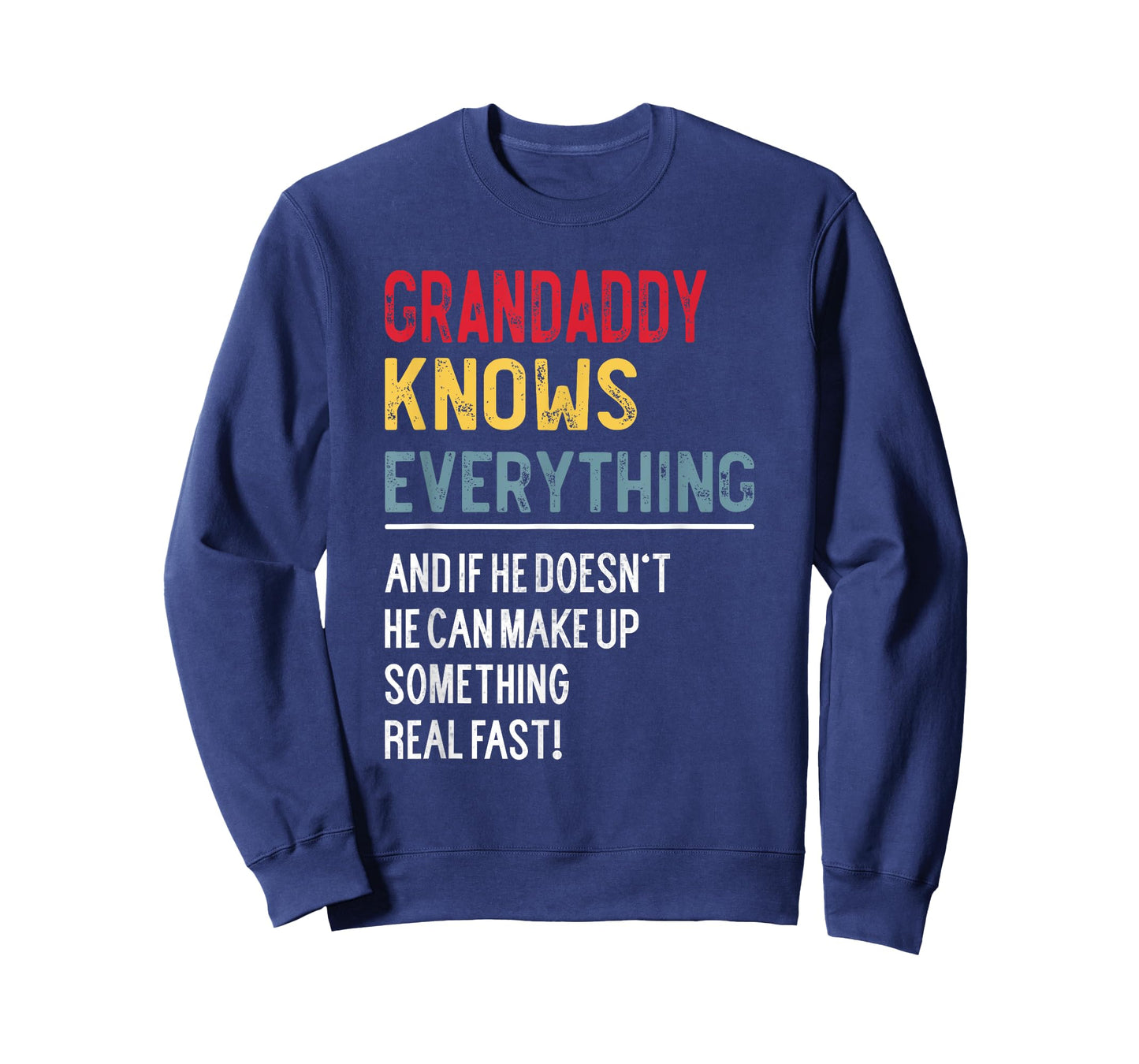Funny Grandaddy Knows Everything Father's Day for Grandpa T-Shirt