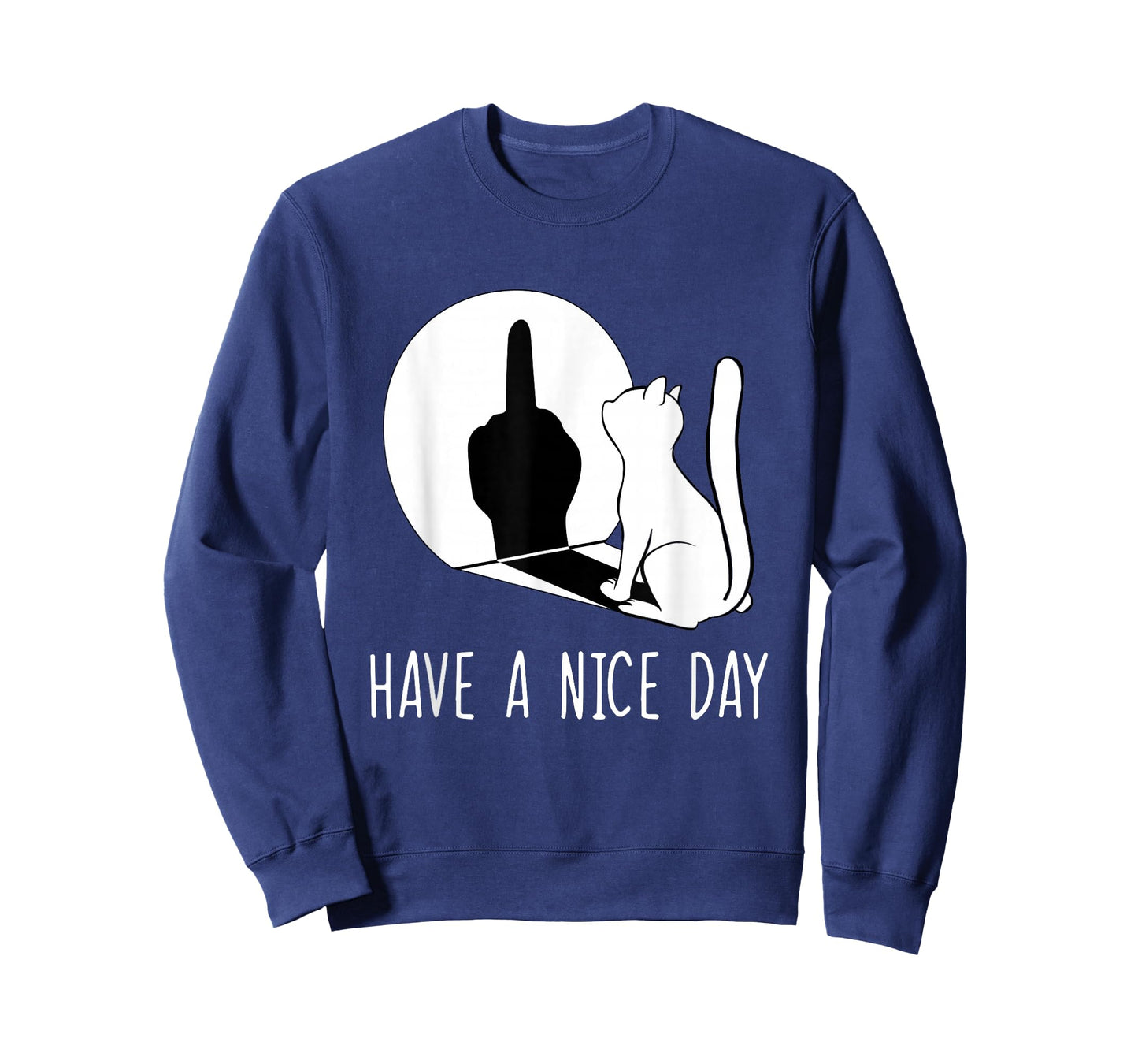 Funny Middle Finger Cat Sarcastic Cat Have A Nice Day T-Shirt