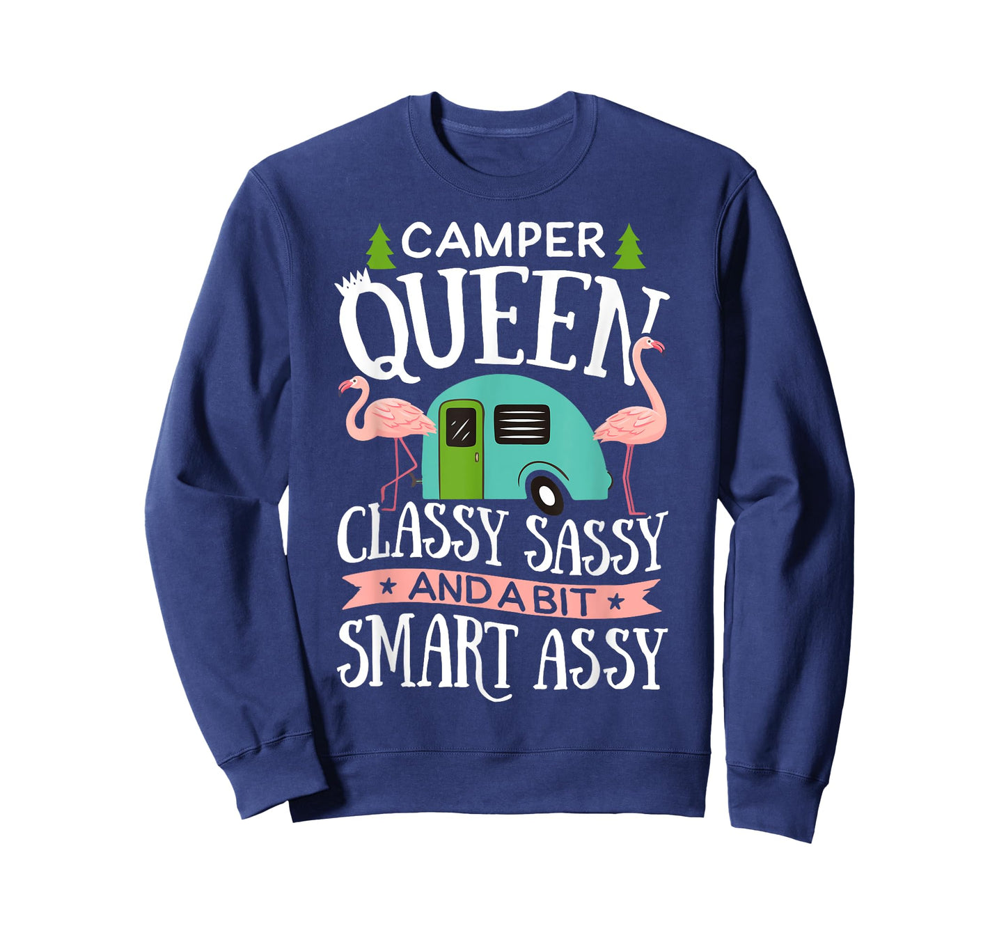 Camper Queen Classy Sassy Smart Funny Women Girls Camping RV T-Shirt