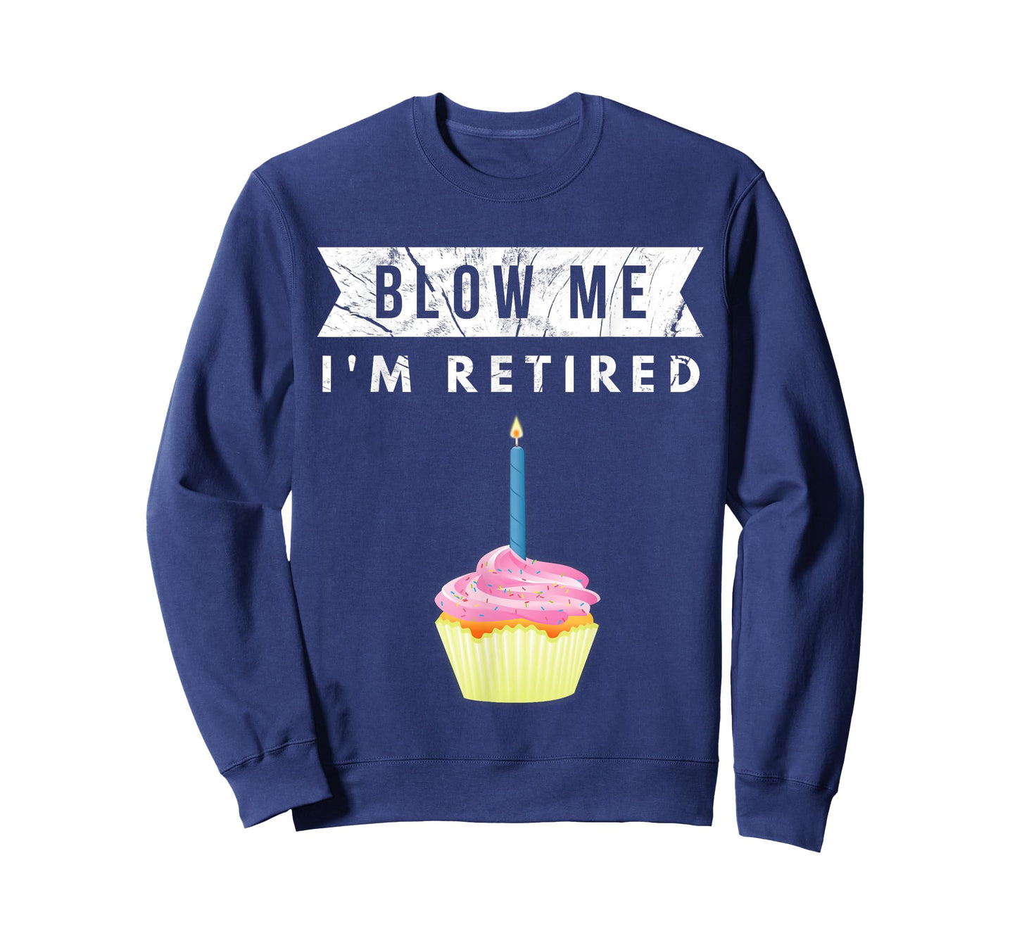 Blow Me I'm Retired 2023 Retirement Work Colleague Gag Gift T-Shirt