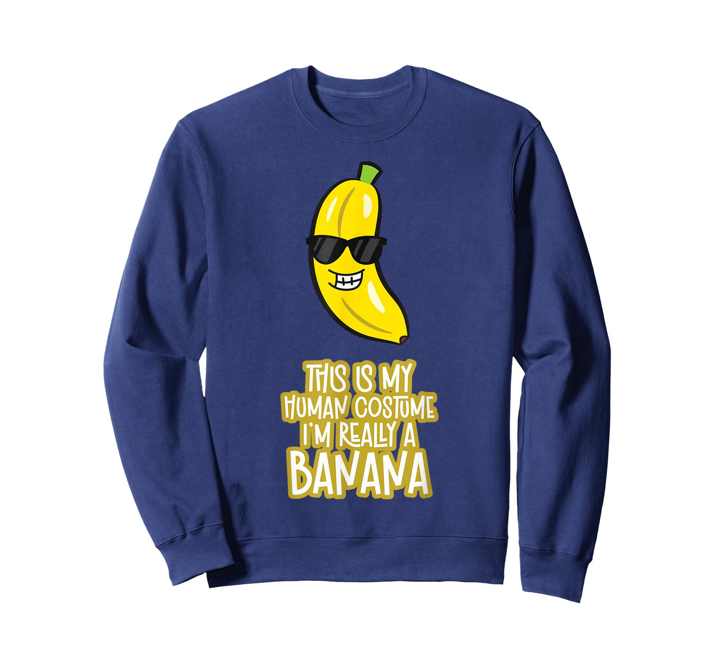 This is My Human Costume I'm Really A Banana T-Shirt