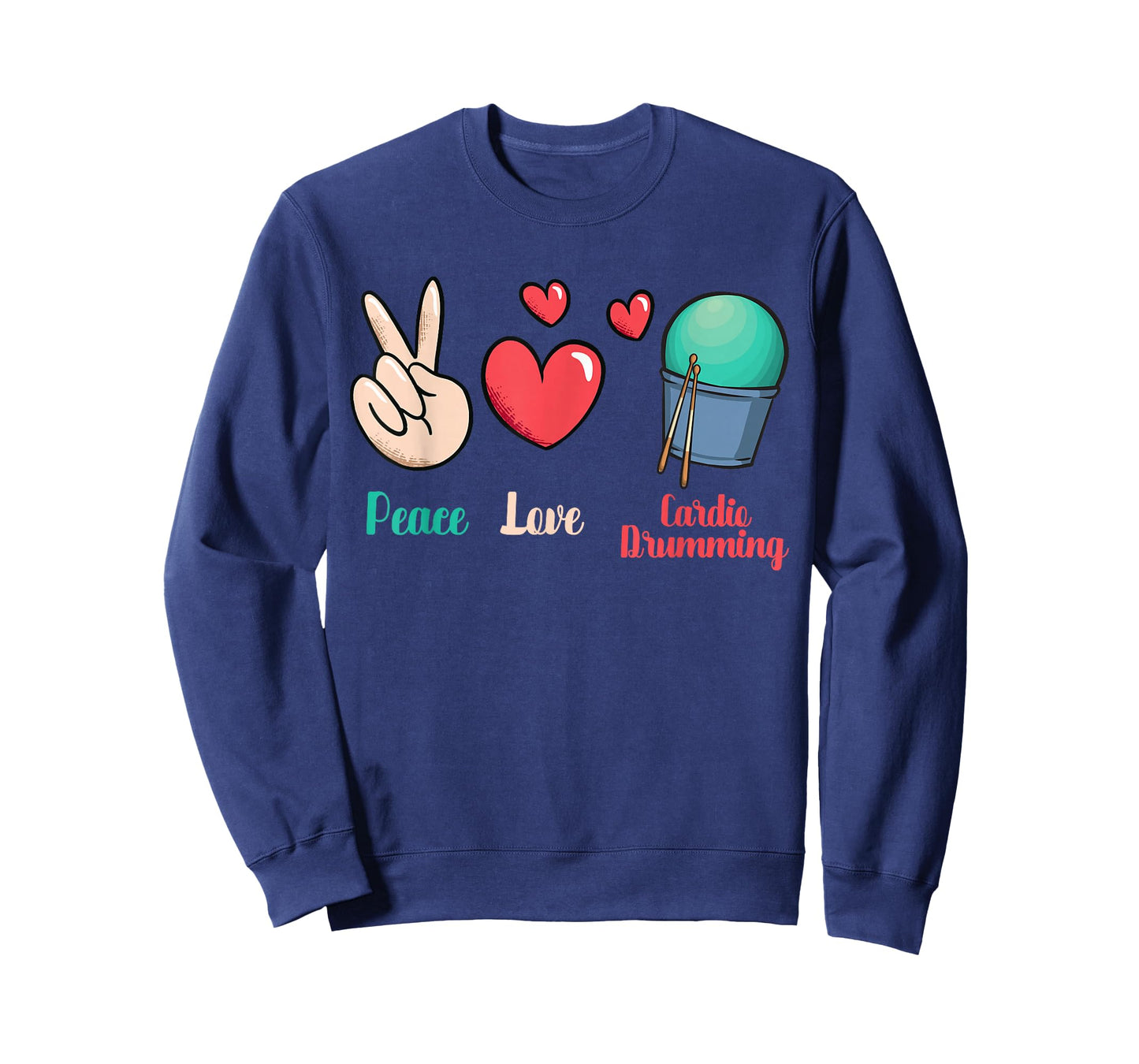 Gym Fitness Class Workout Peace Love Cardio Drumming T-Shirt
