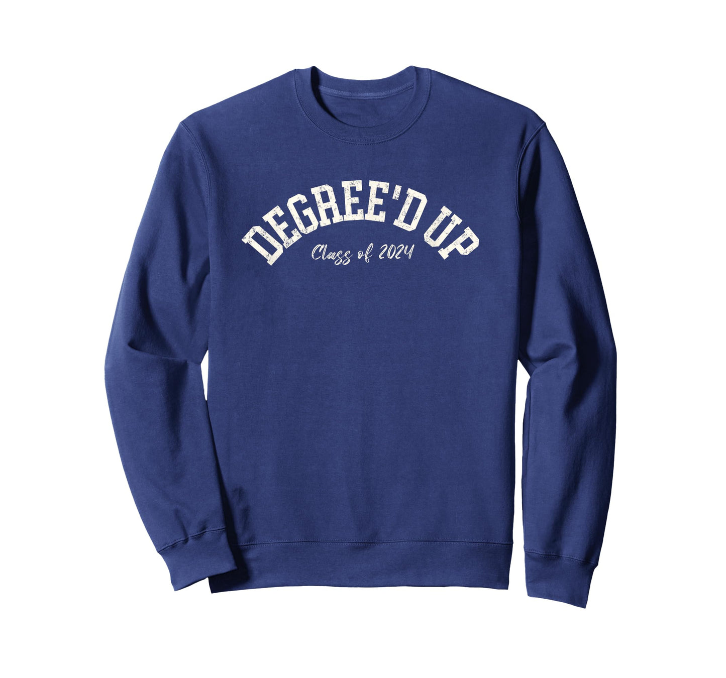 2024 Graduation Gift, Degree'd Up, College Graduate T-Shirt, Small, Black