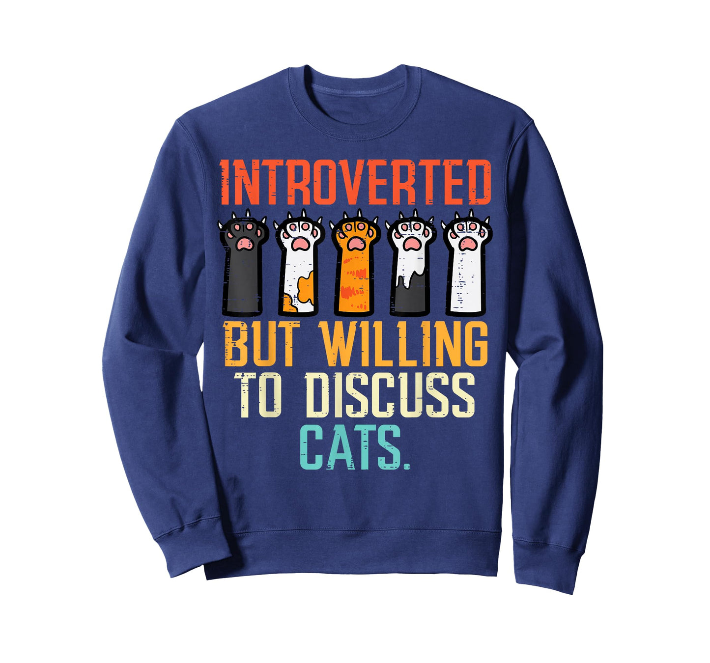Introverted But Willing To Discuss Cats Funny Men Women Kids T-Shirt