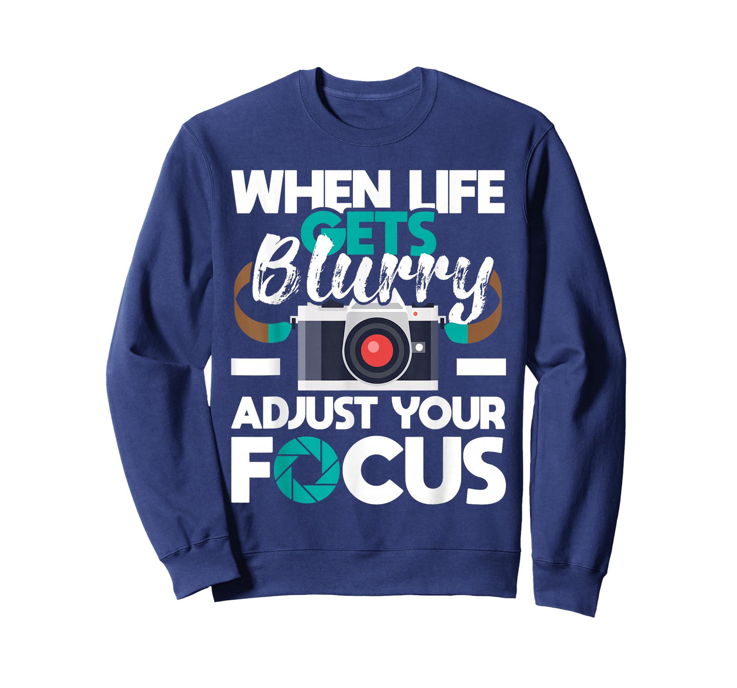When Life Gets Blurry - Photographer Camera Photography T-Shirt