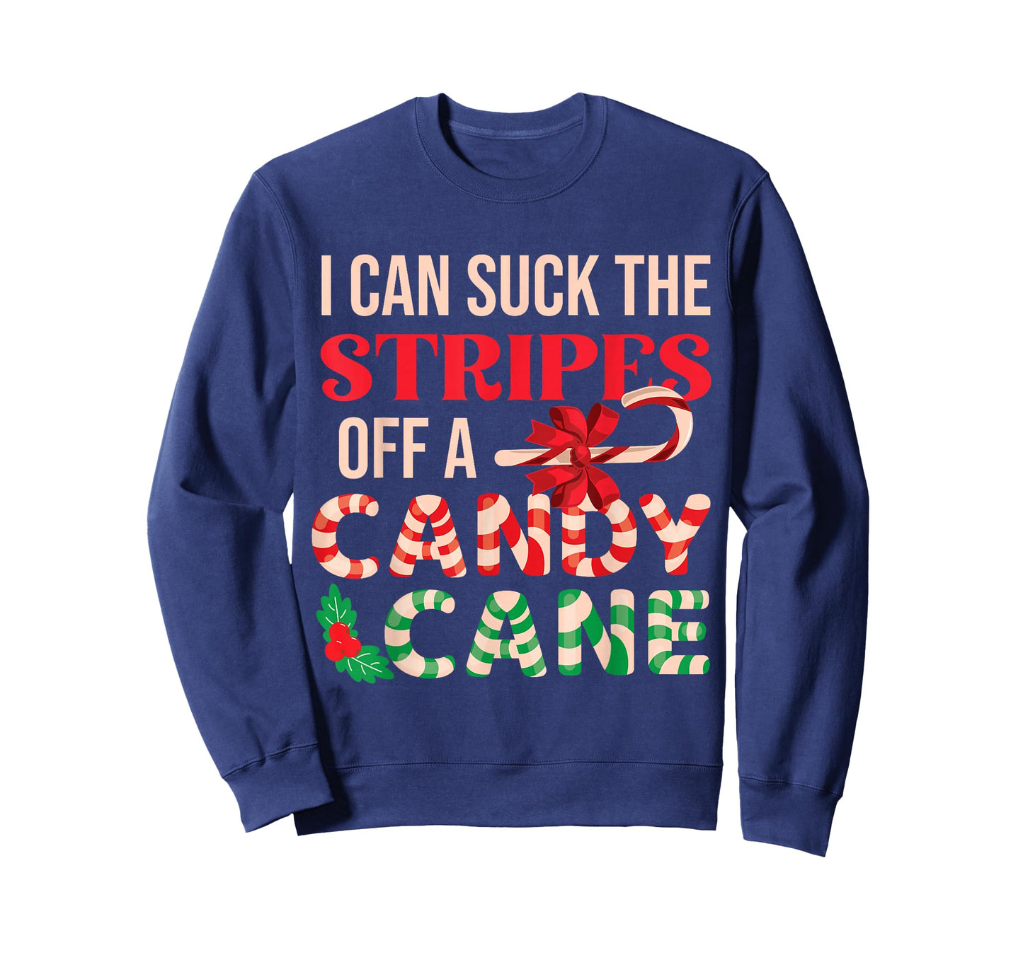 Cheeky Candy Cane Christmas Humor Xmas Adults Women Men LGBT T-Shirt