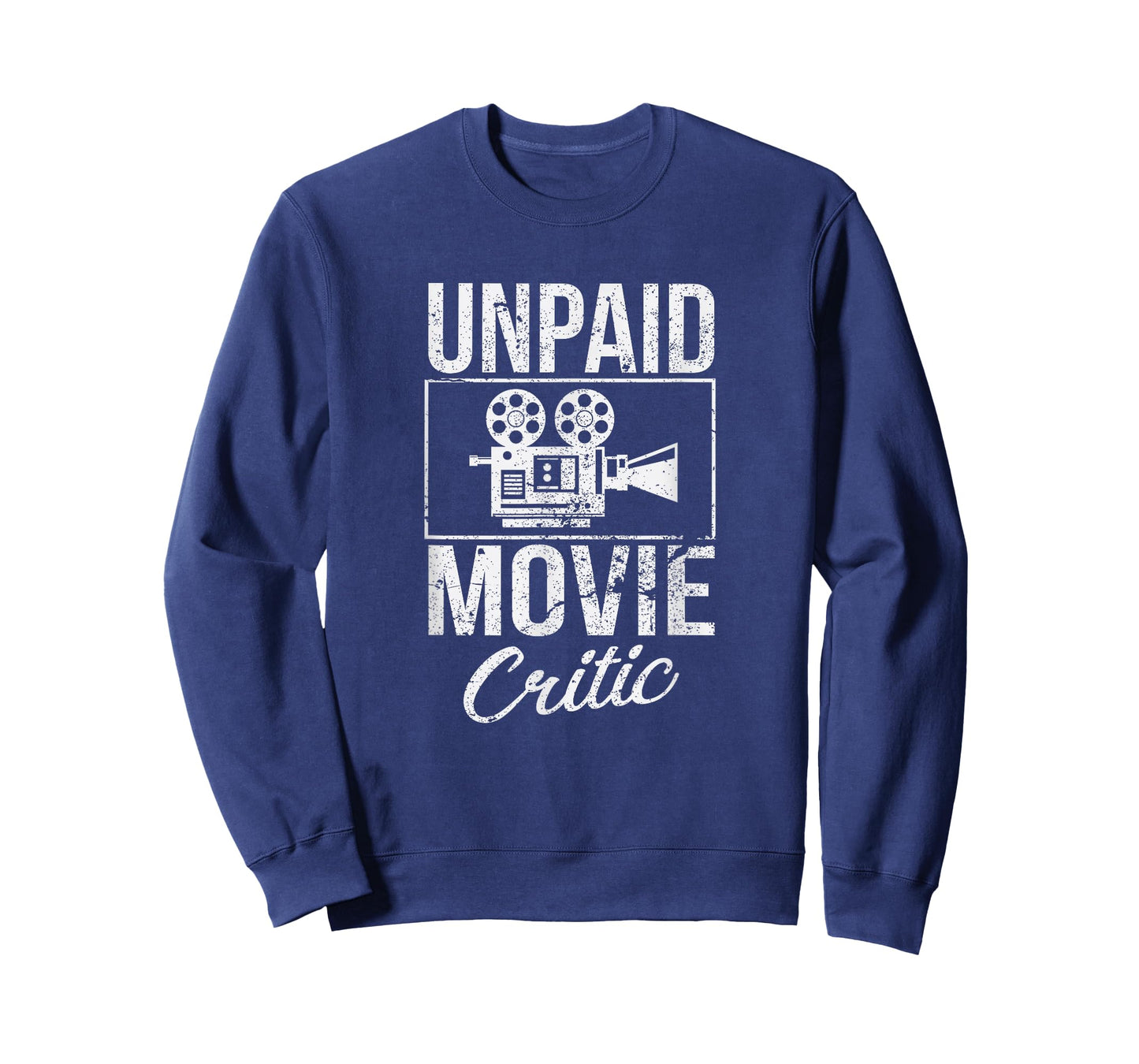 Unpaid Movie Critic Film Cinema Motion Picture Fan T-Shirt T-Shirt