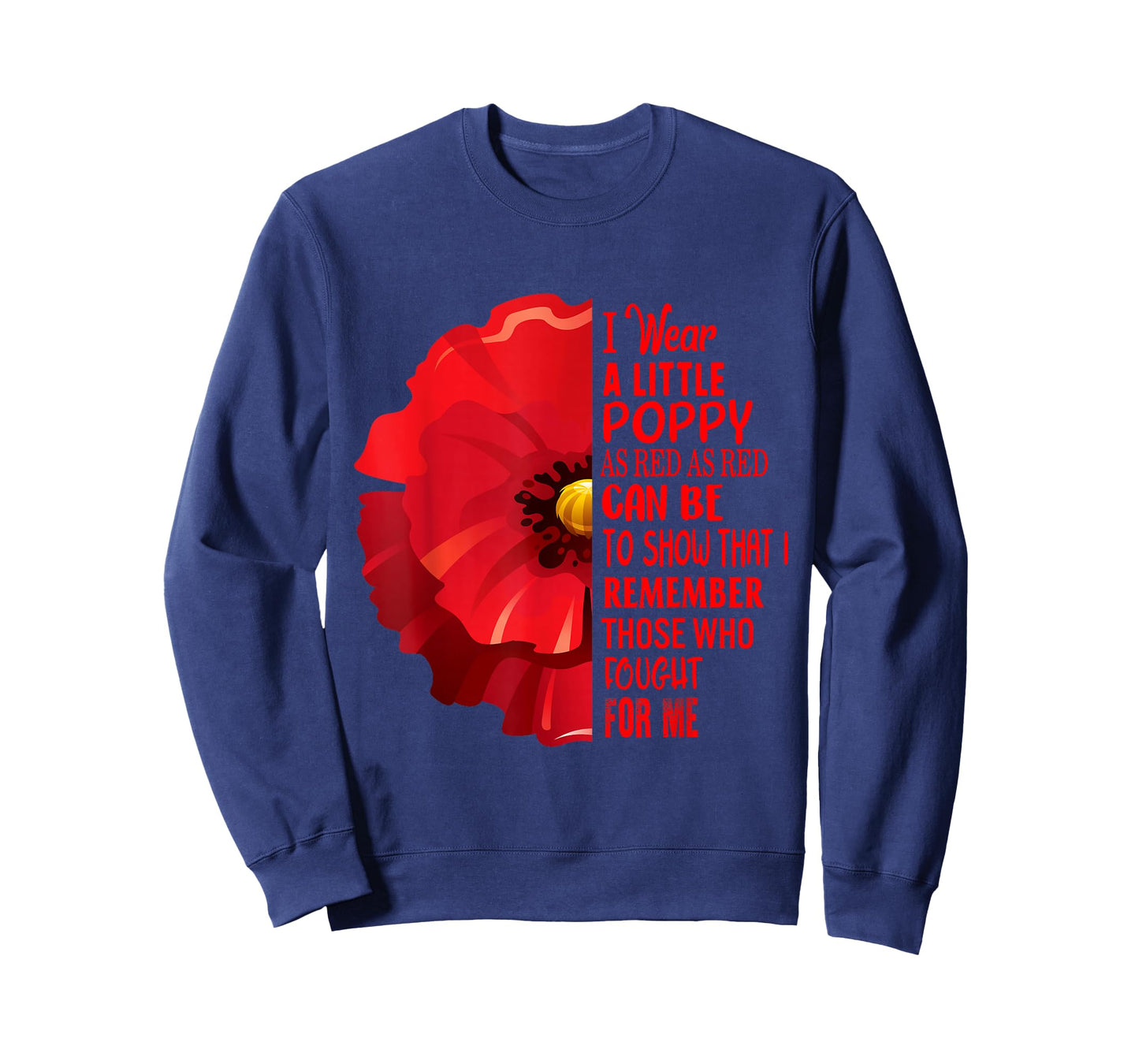 Veterans Day Lest We Forget Red Poppy Flower USA Memorial T-Shirt Small