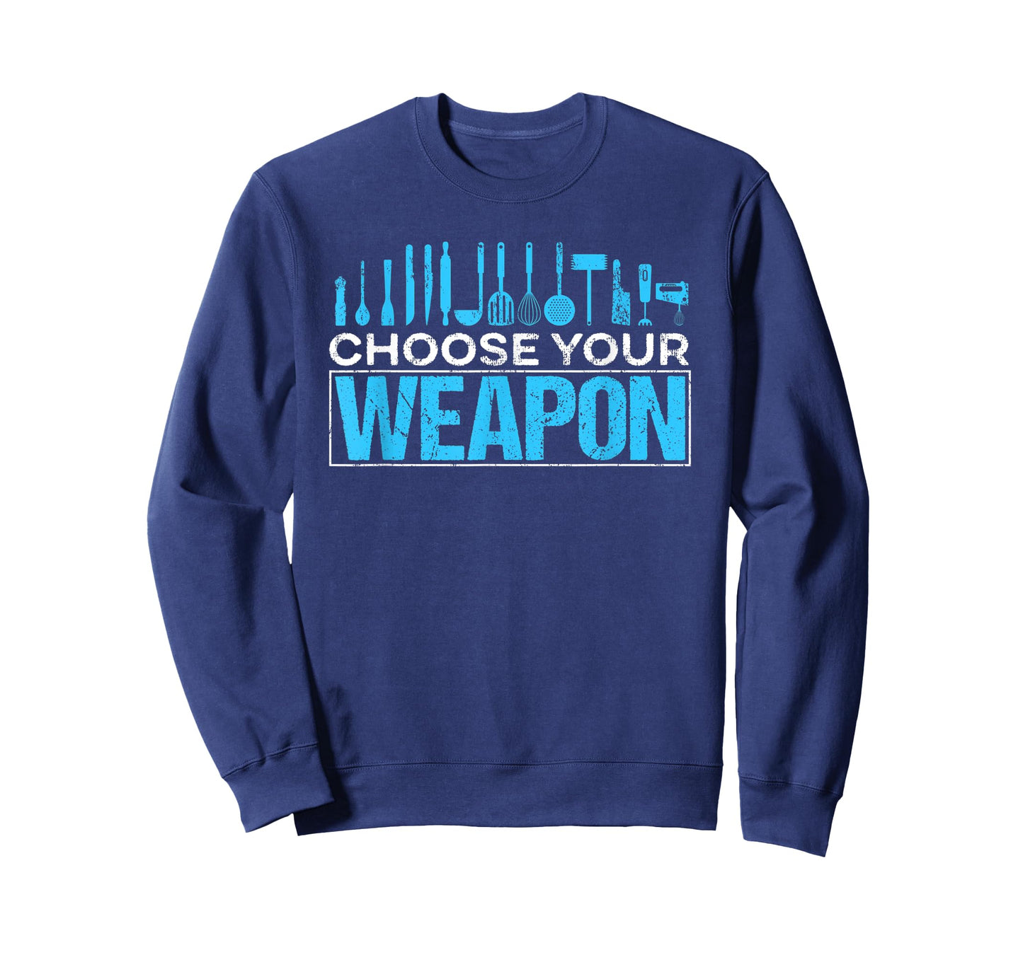 Choose your Weapon Restaurant Chef T-Shirt