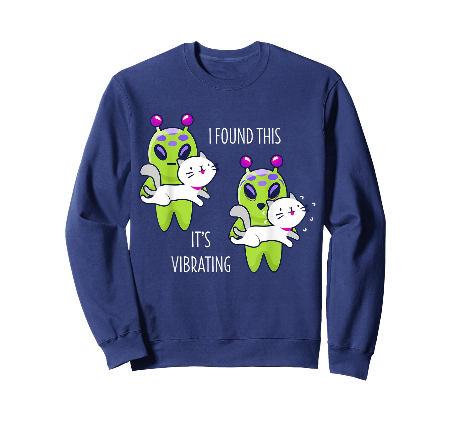 I Found This It's Vibrating Funny Alien Cat Lover Gift T-Shirt