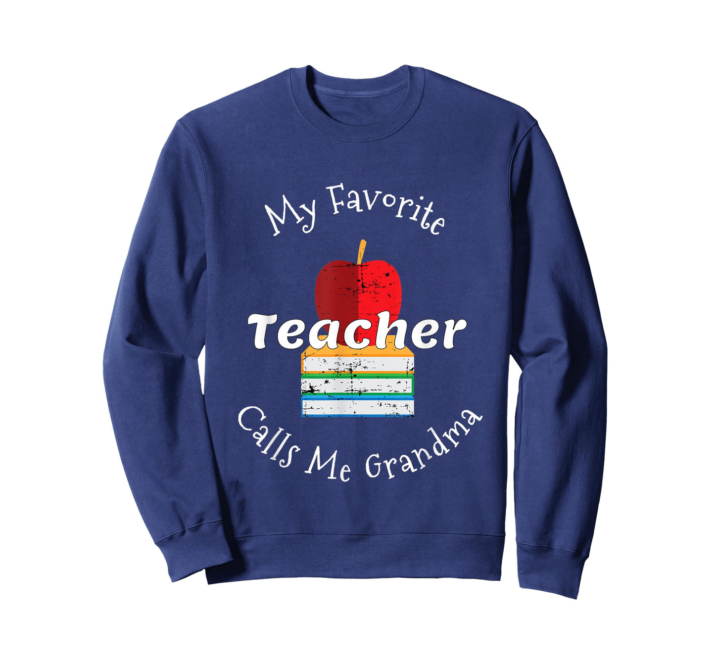 My Favorite Teacher Calls Me Grandma Shirt Mother's Day Gift