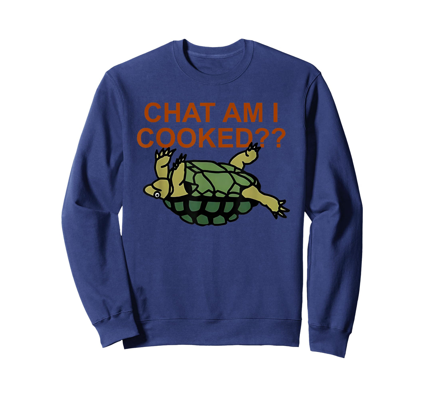 Chat Am I Cooked Funny For Men Women T-Shirt
